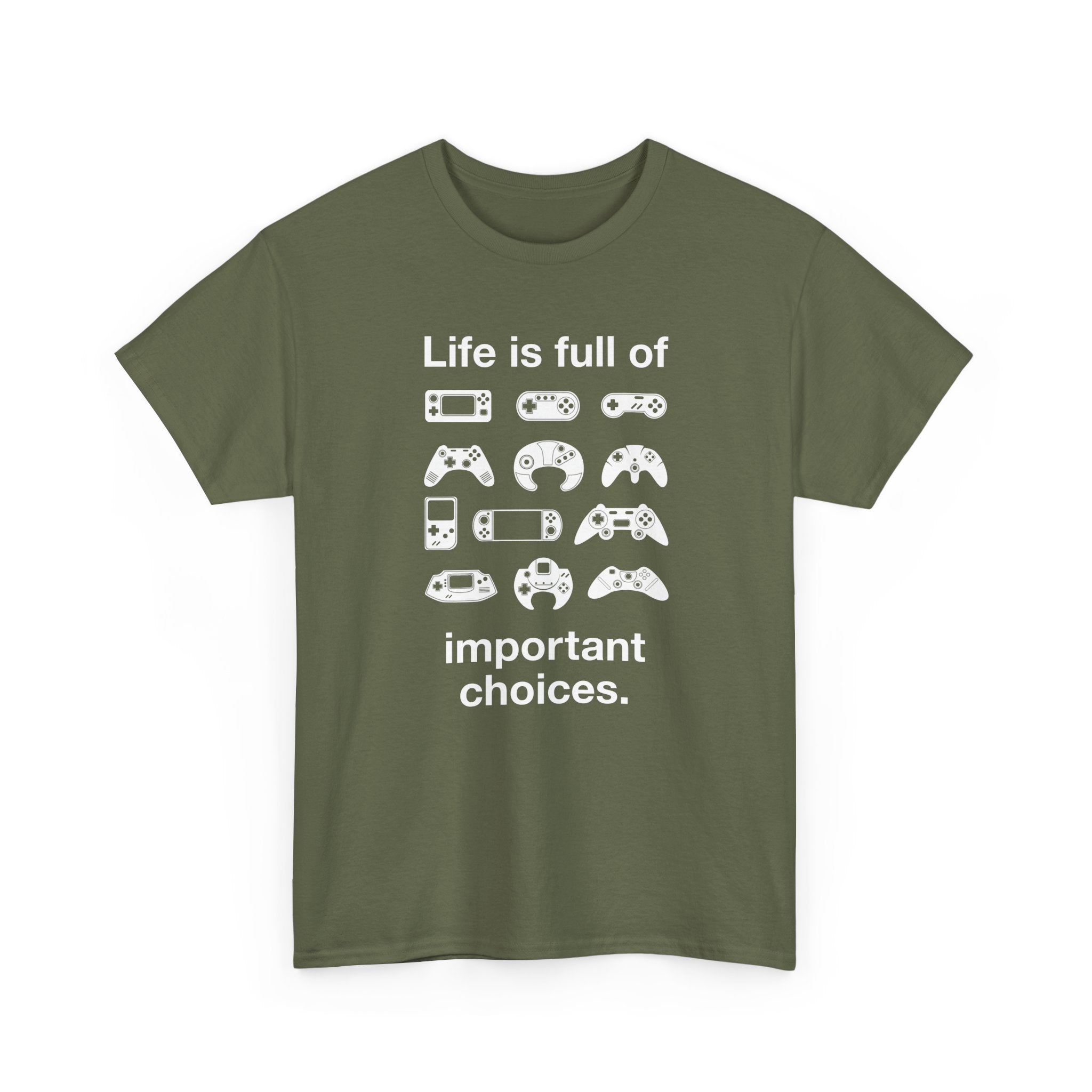 Life is Full of Important Choices - Geek Video Gamer - Regular Unisex Crewneck T-Shirt