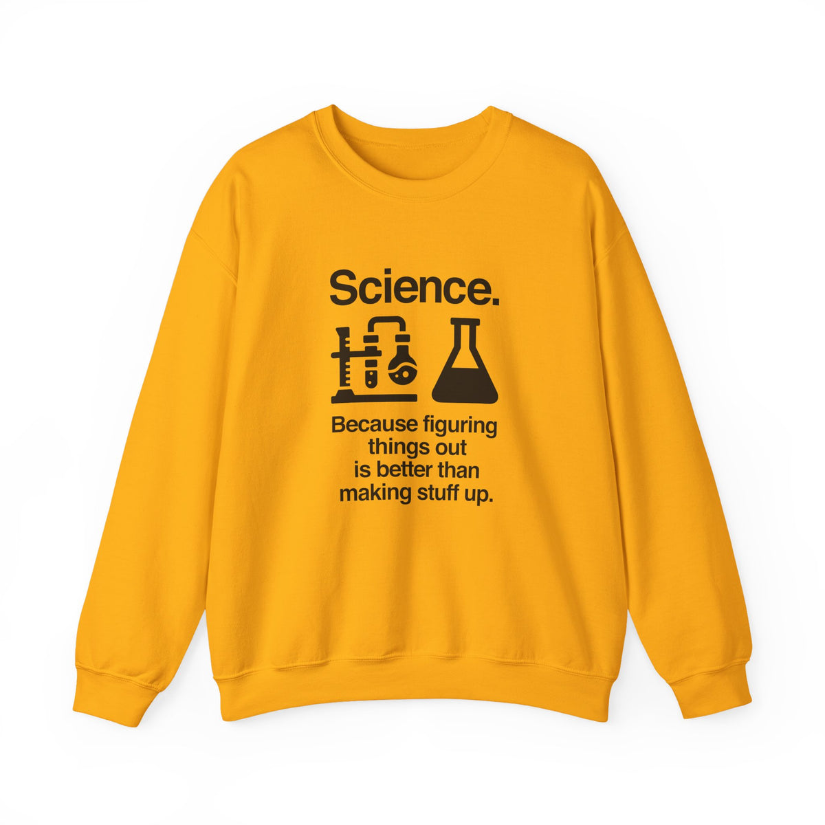 Science: Figuring Things Out Sweatshirt