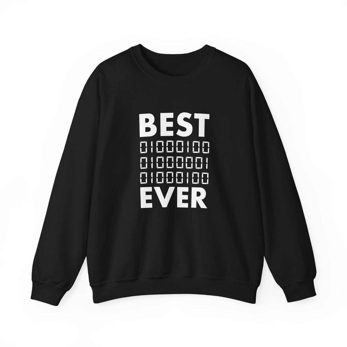 Best Dad Ever In Binary Sweatshirt