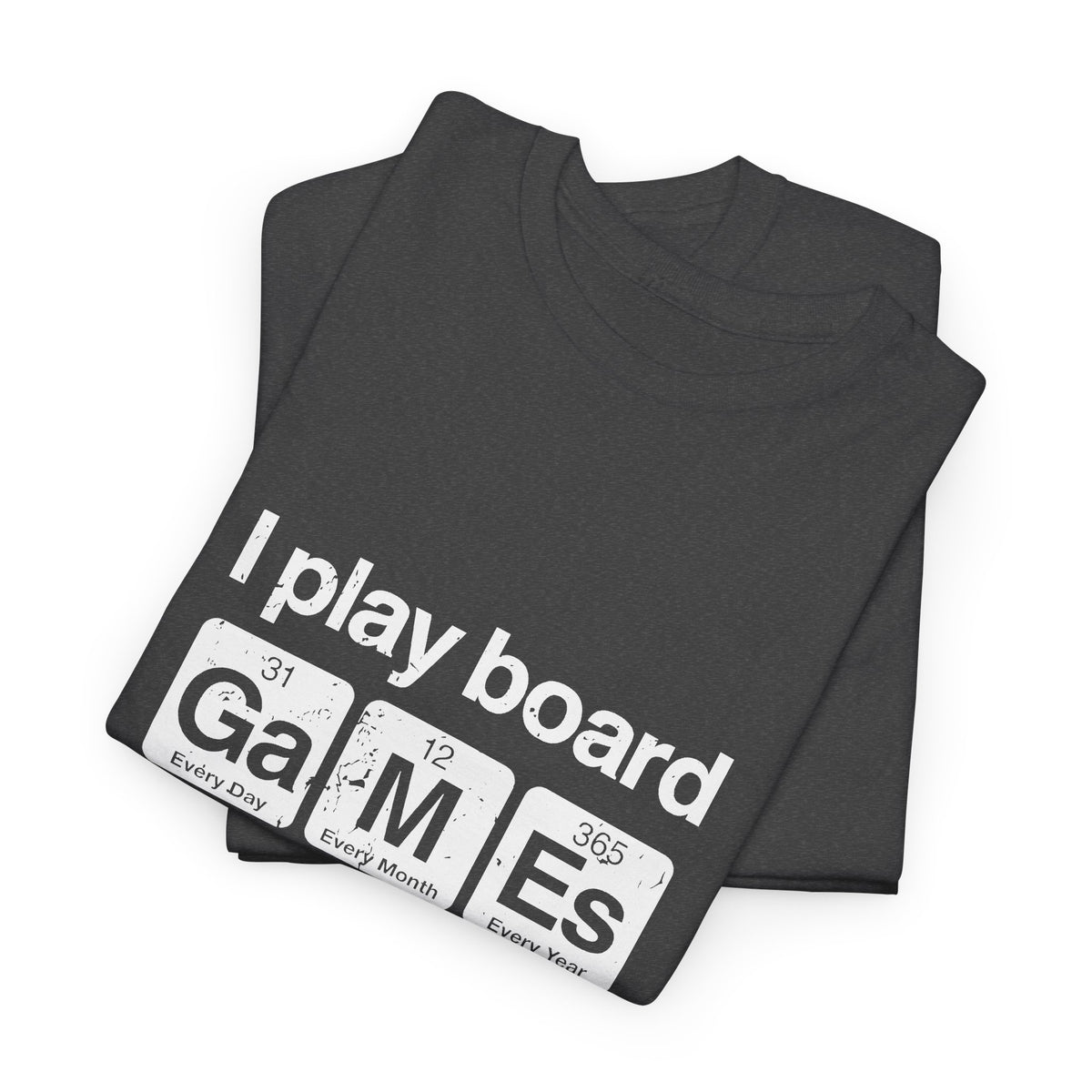 I Play Board Games Periodically