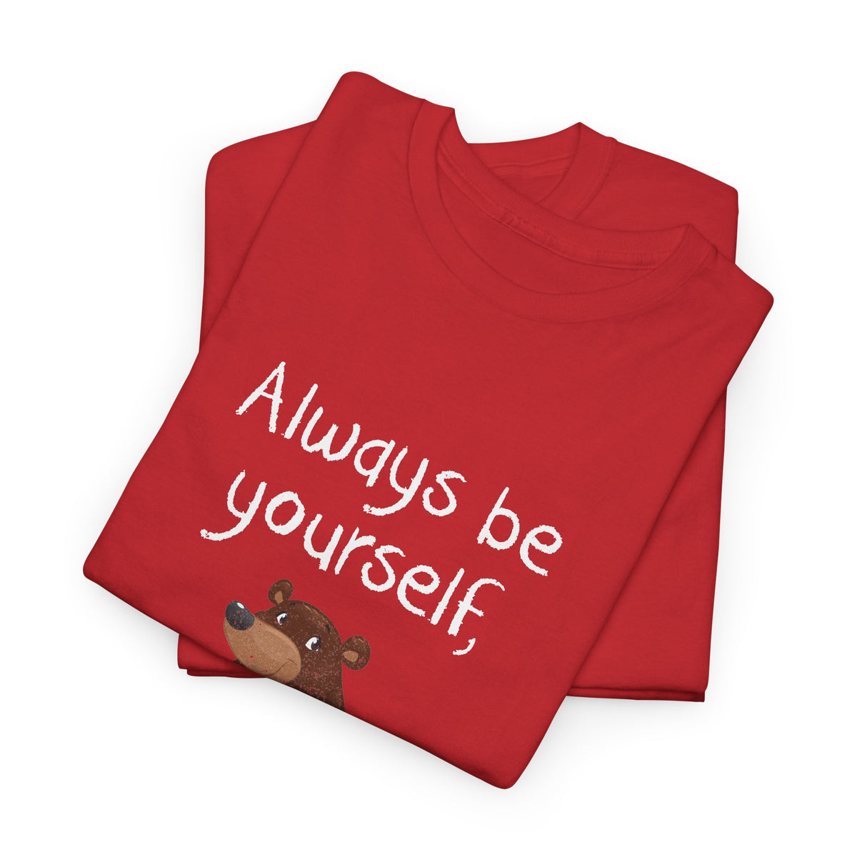 Always Be A Bear