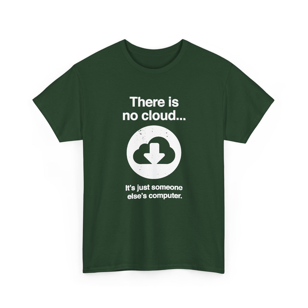 There Is No Cloud
