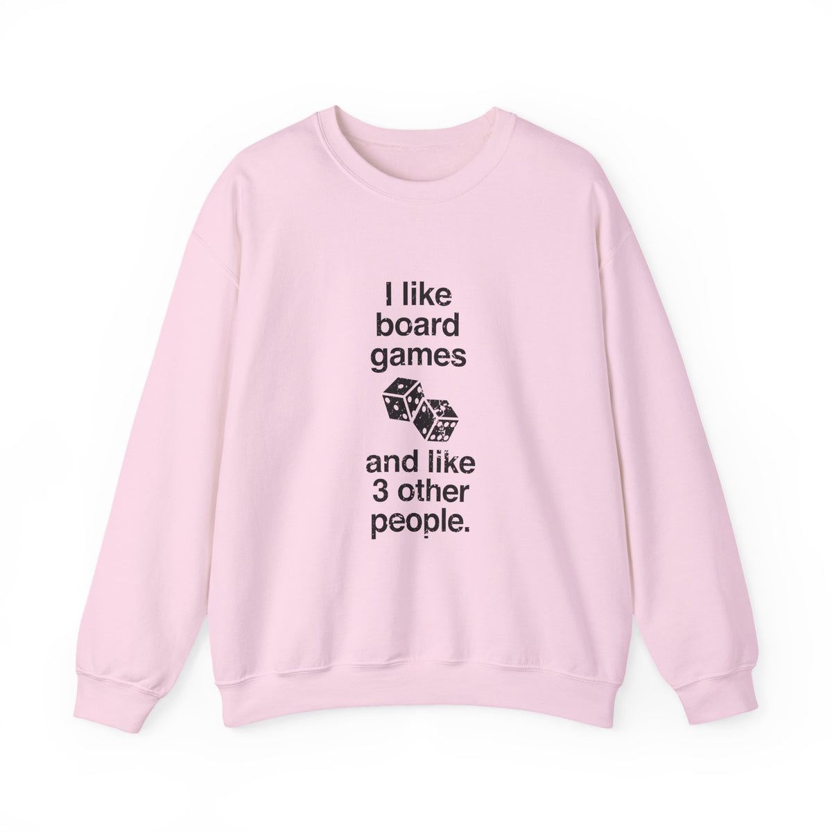 And Three Other People Sweatshirt