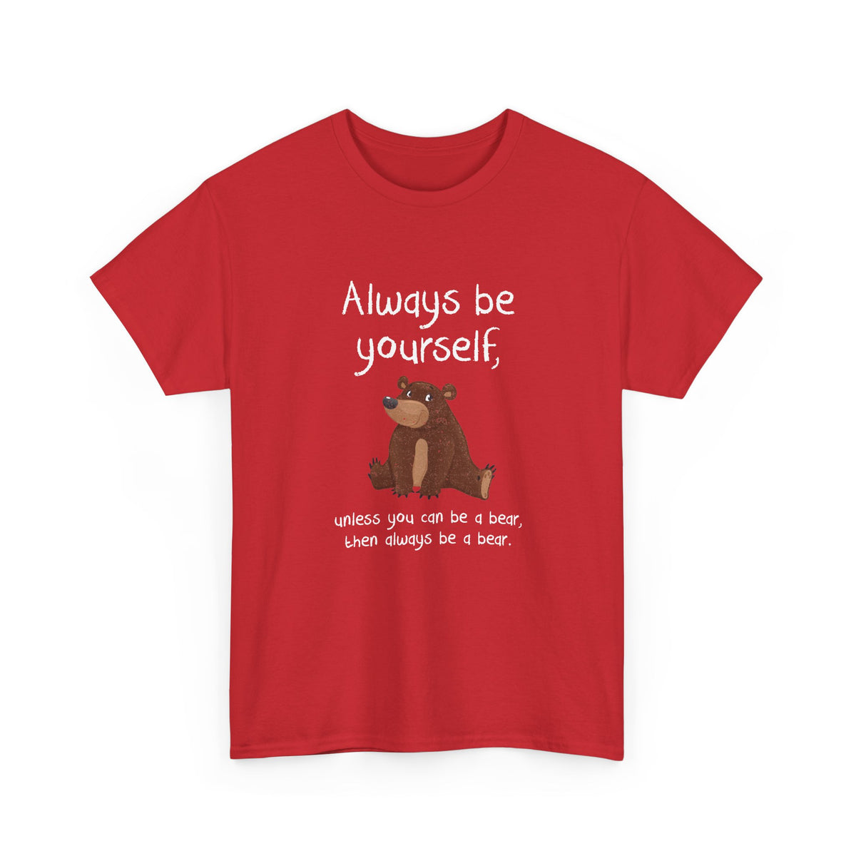 Always Be A Bear