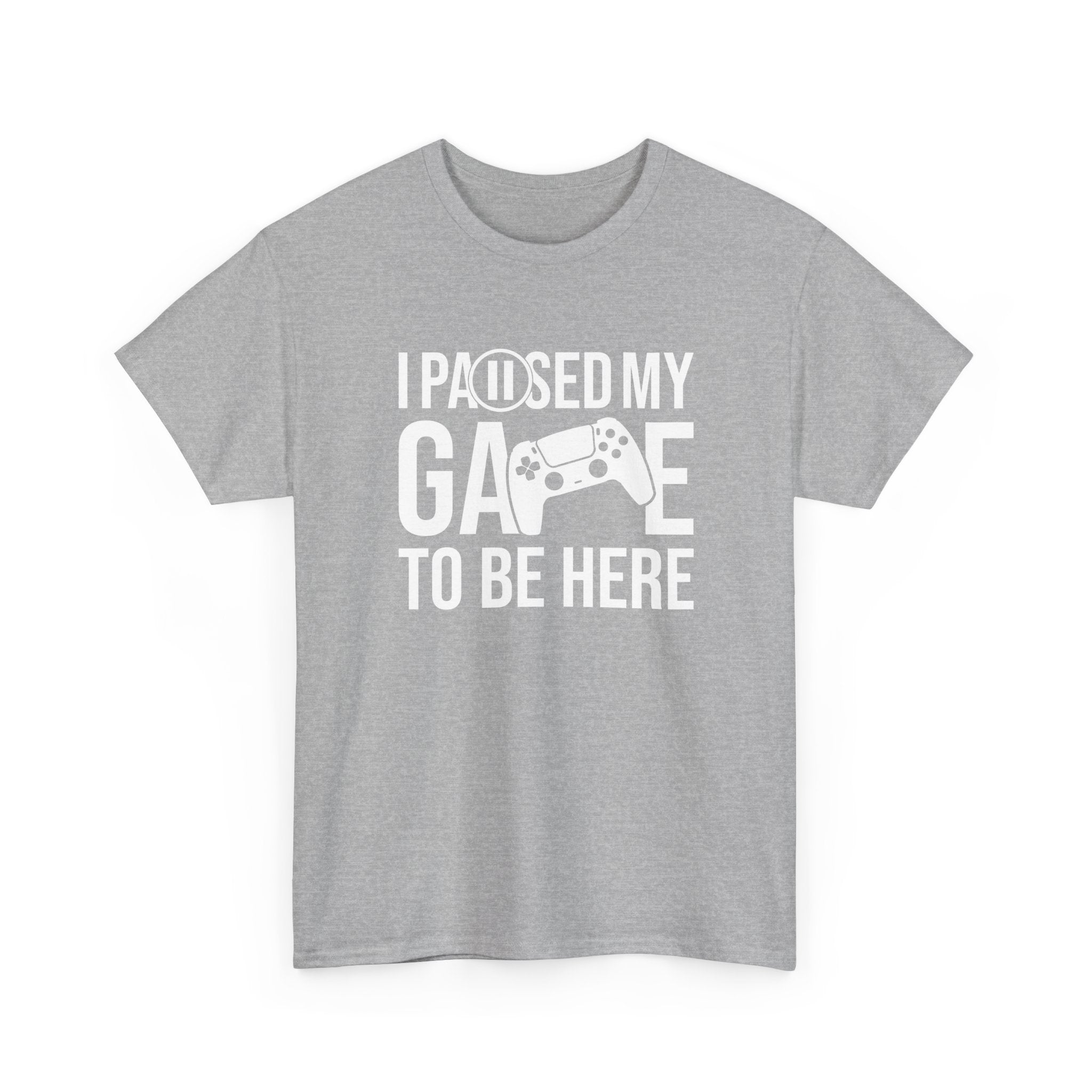 I Paused My Game To Be Here - Geek Gamer Pad Player - Regular Unisex Crewneck T-Shirt