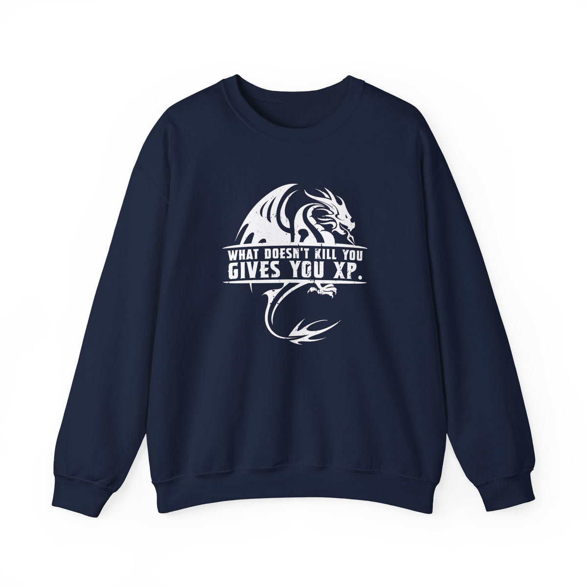 What Doesn't Kill You Gives You XP Sweatshirt
