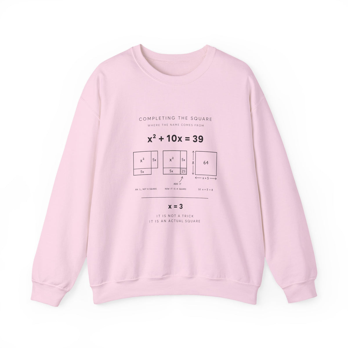 Completing The Square Sweatshirt