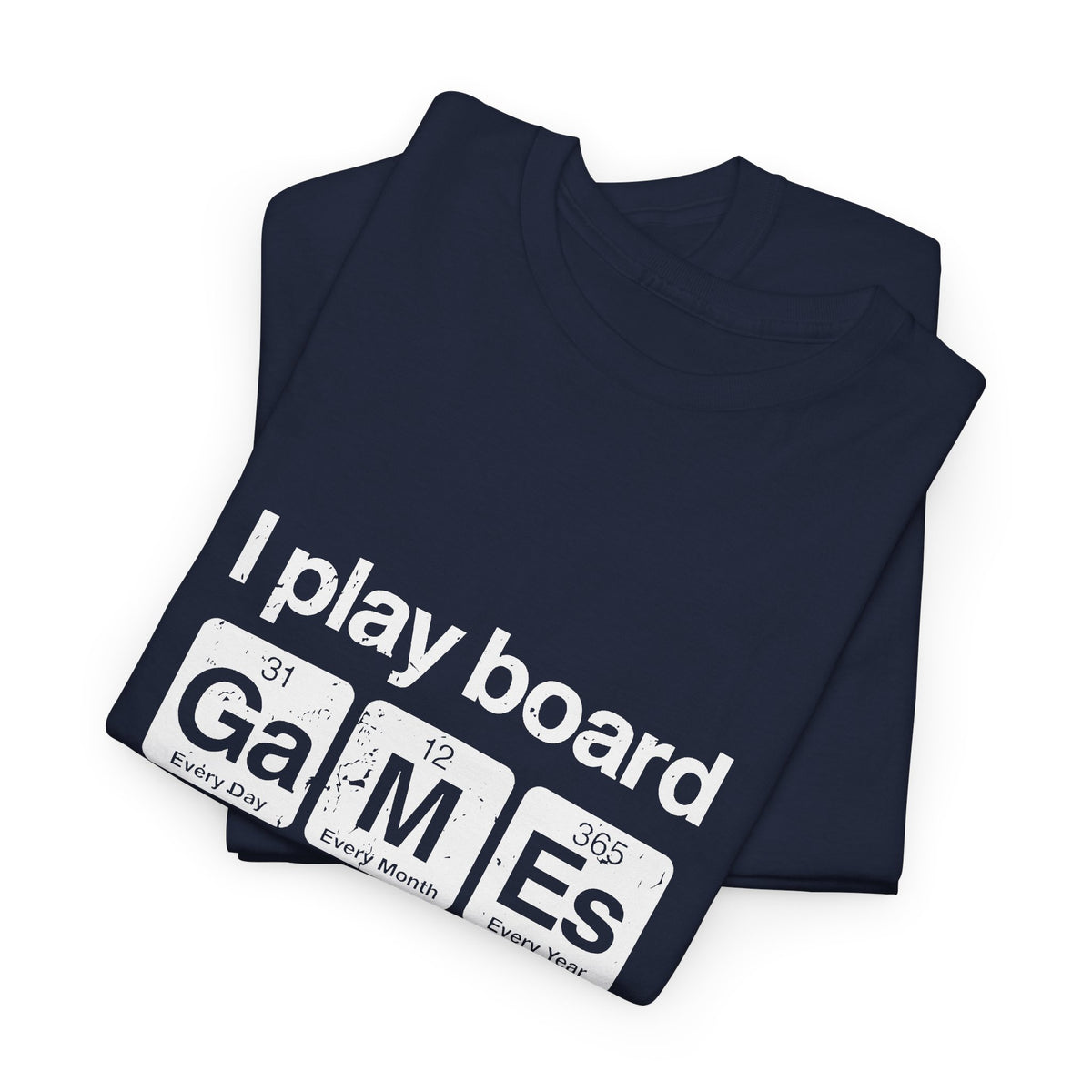 I Play Board Games Periodically
