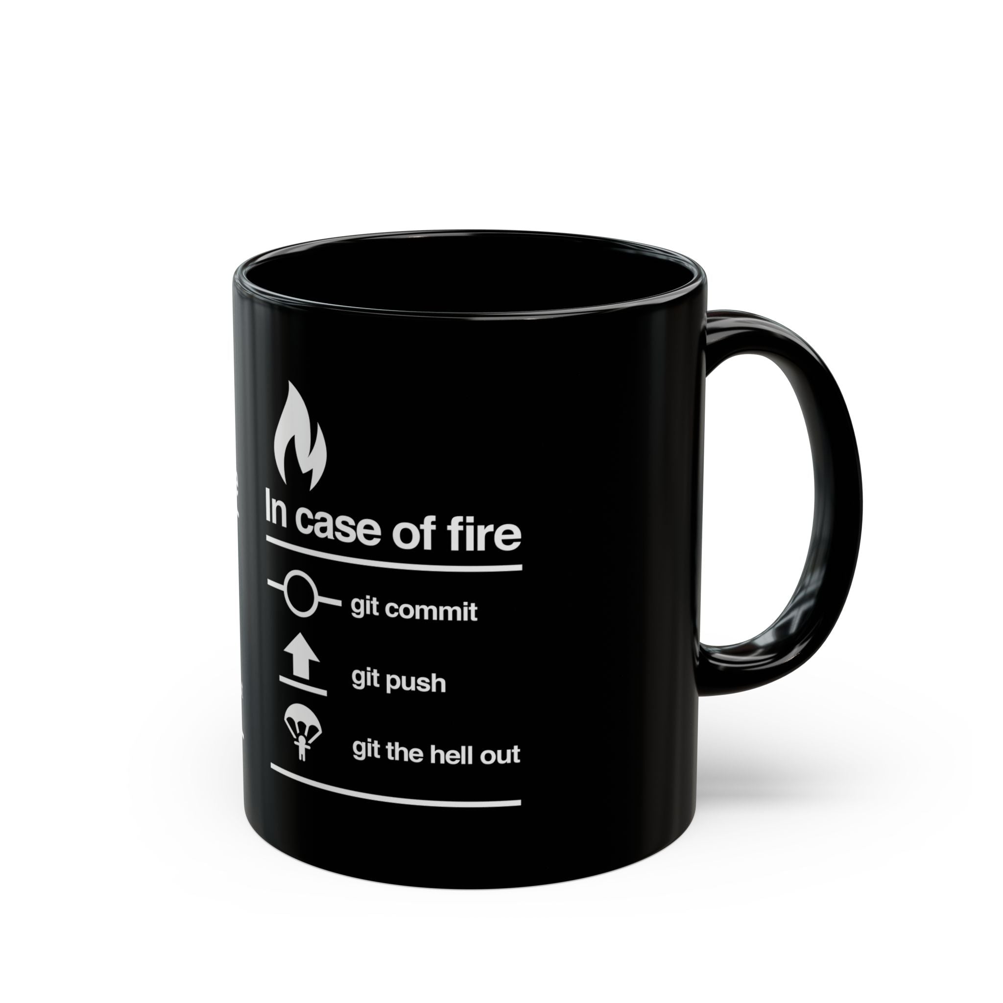In Case Of Fire Git Commit - Black Glossy Mug
