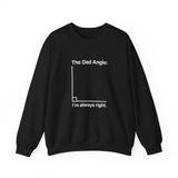 The Dad Angle Sweatshirt