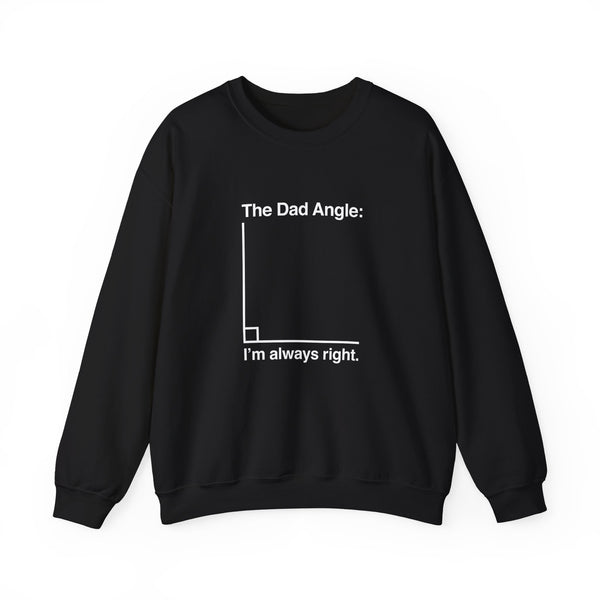 The Dad Angle Sweatshirt