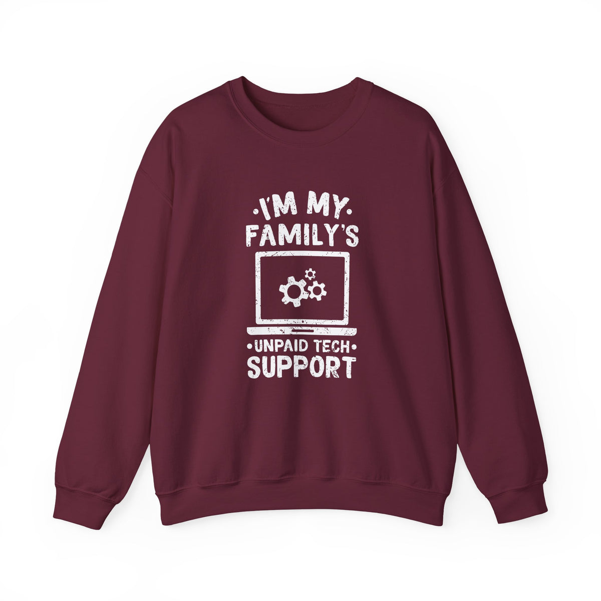 Unpaid Tech Support Sweatshirt