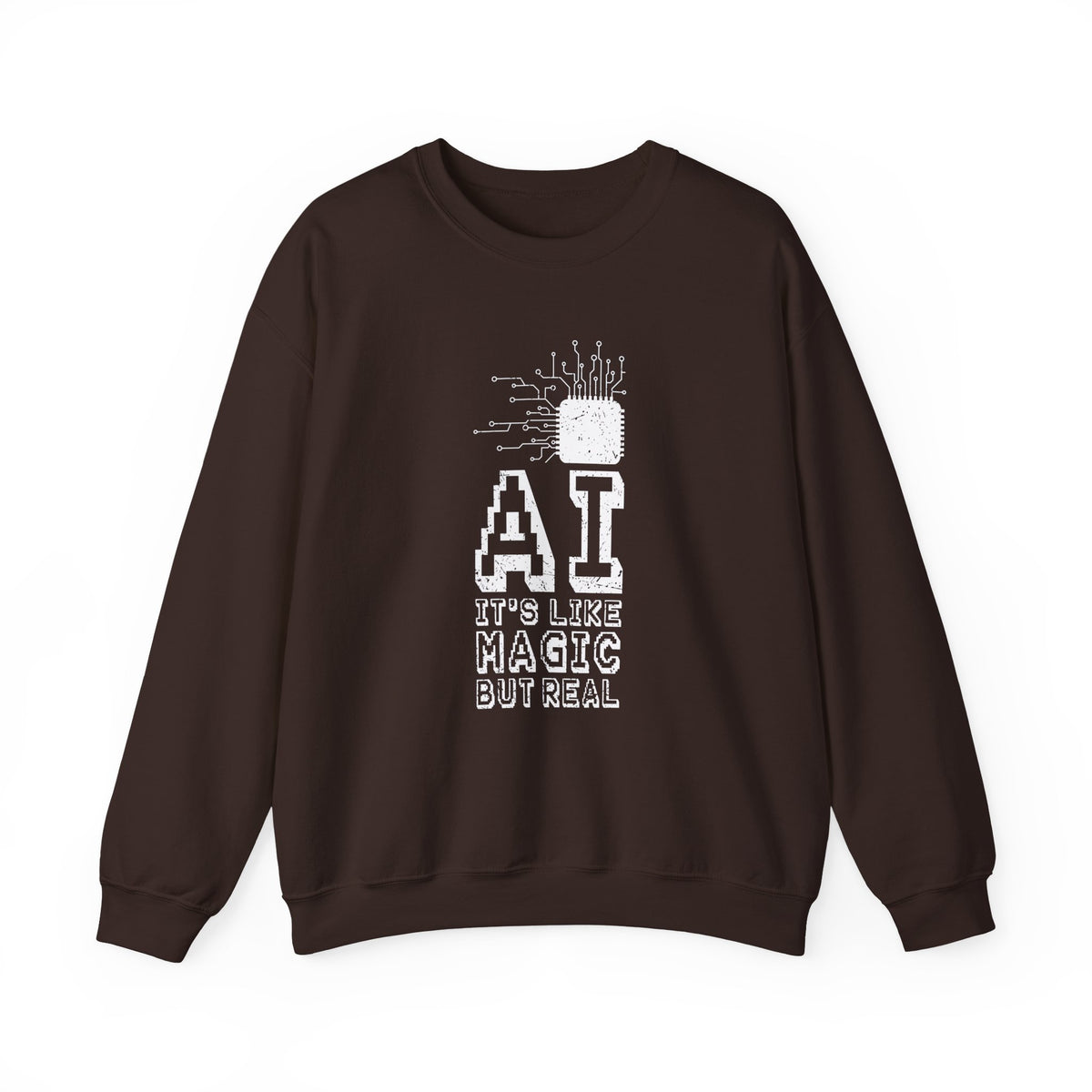 AI Like Magic But Real Sweatshirt