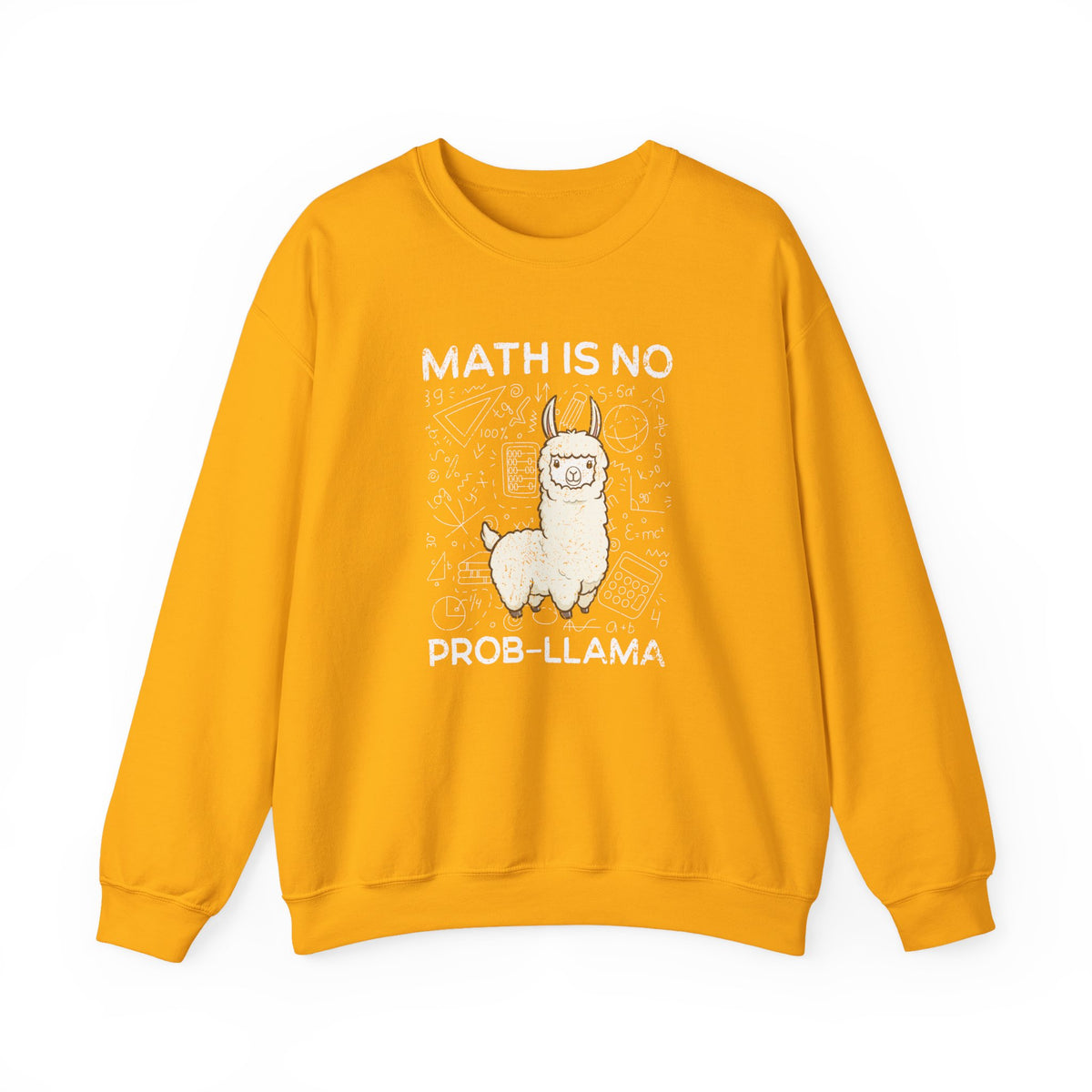 Math Is No Prob-llama Sweatshirt