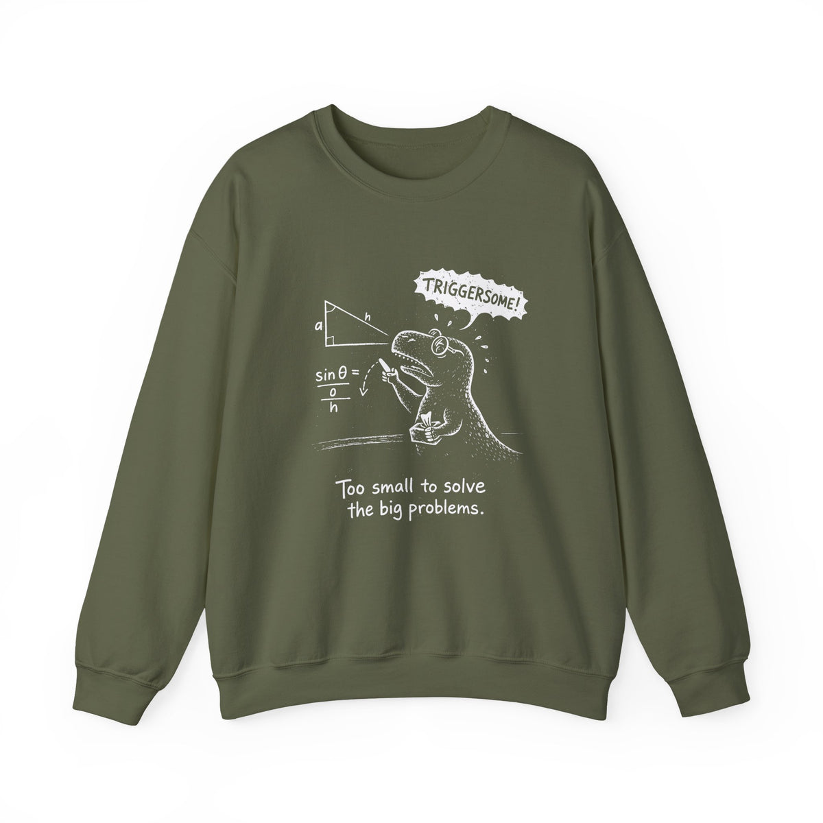 Triggersome Sweatshirt