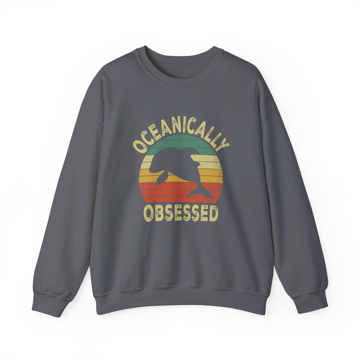 Oceanically Obsessed Sweatshirt