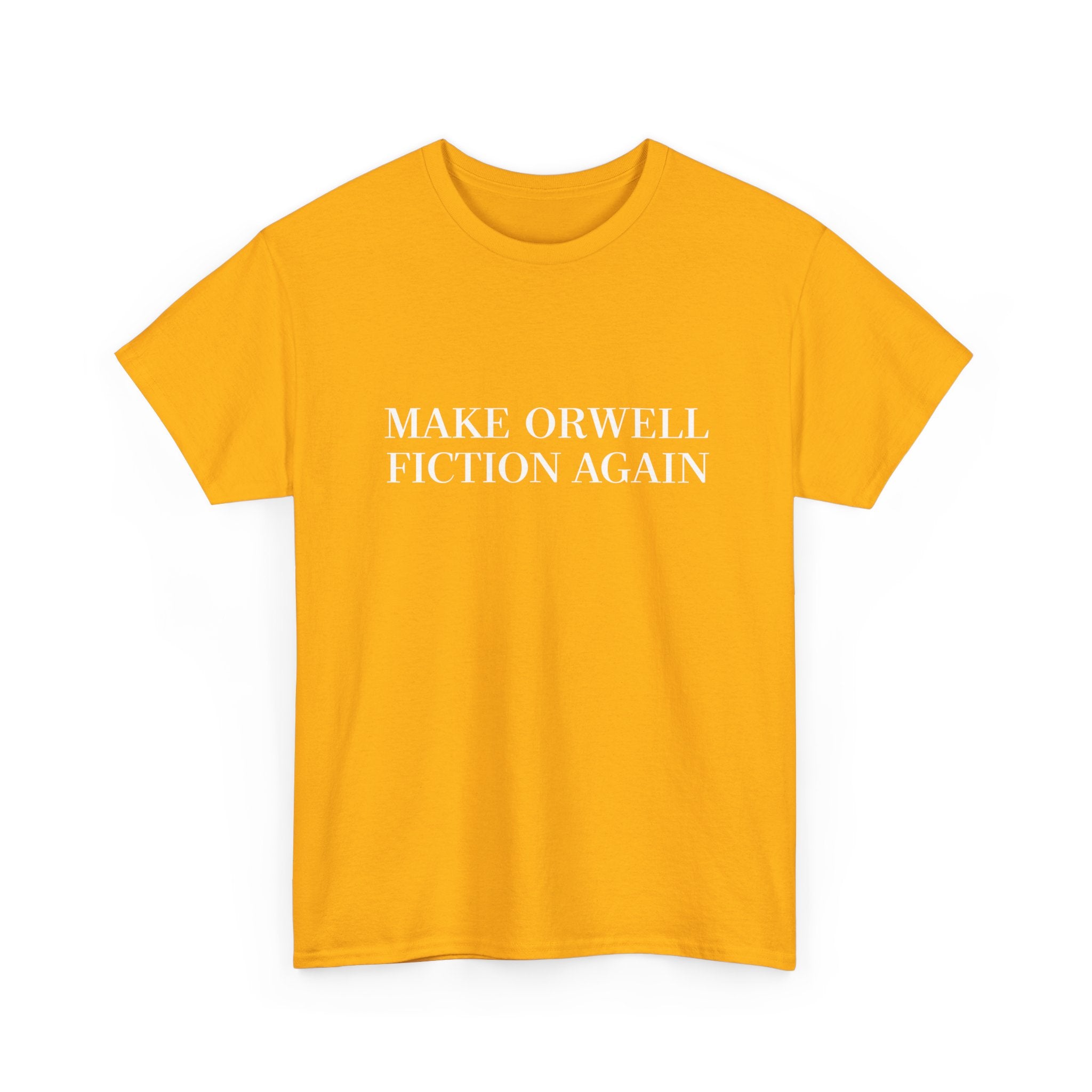 Make Orwell Fiction Again - Unisex Regular Crewneck T-Shirt