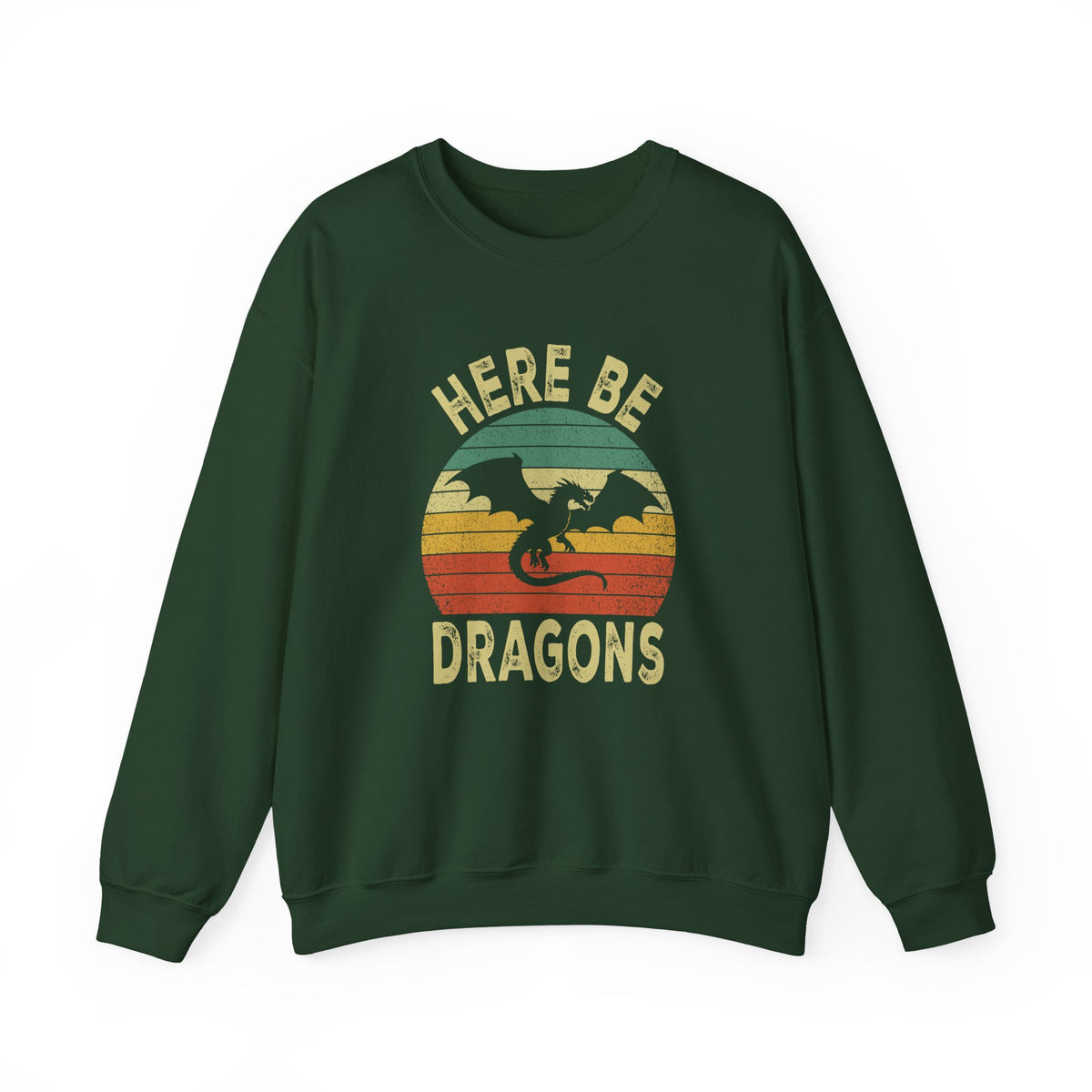 Here Be Dragons Sweatshirt