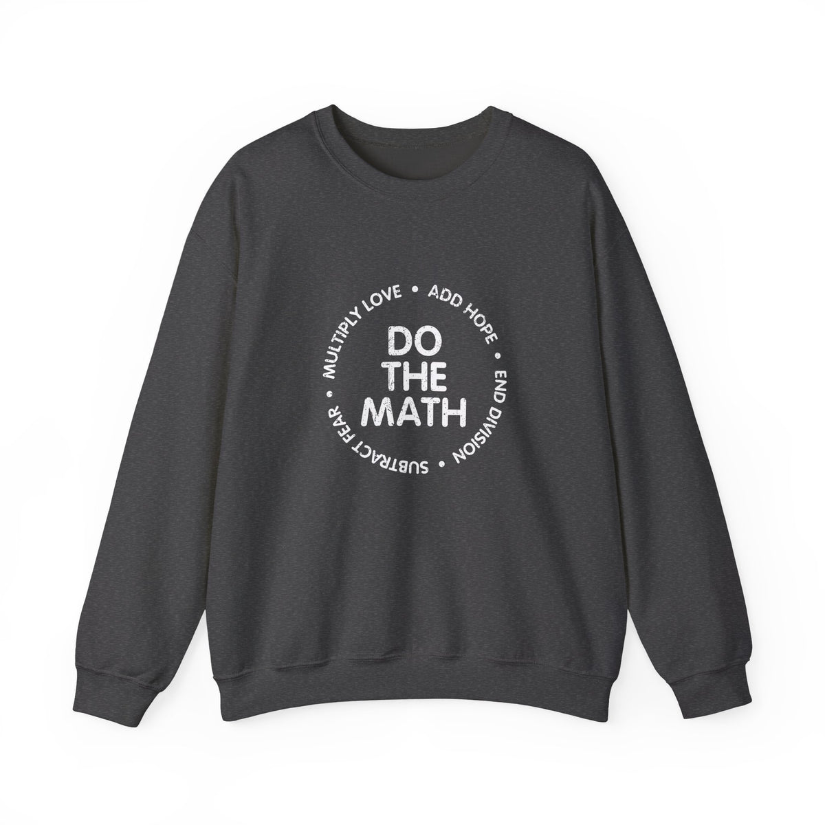 Do The Math Sweatshirt