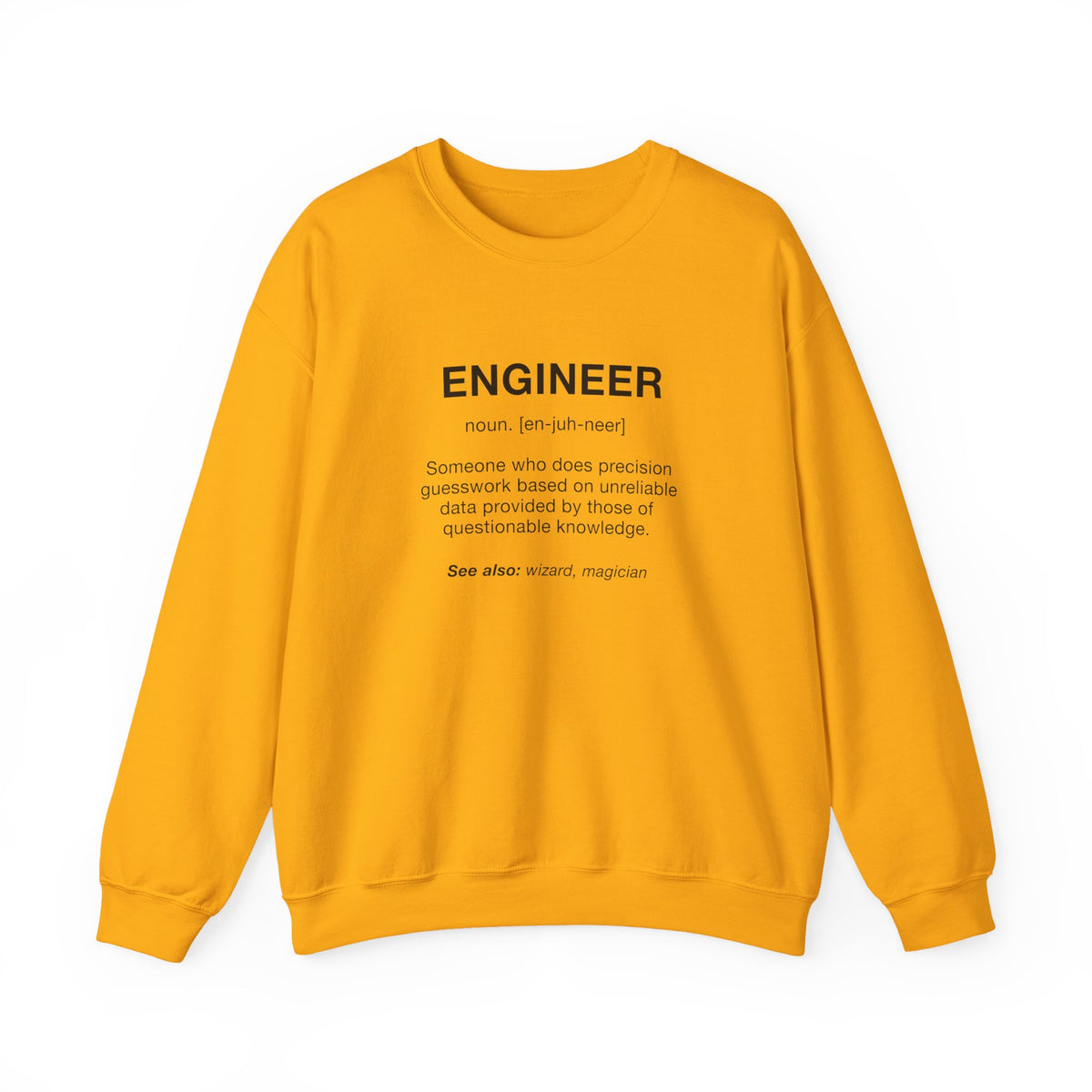 Engineer Noun Sweatshirt