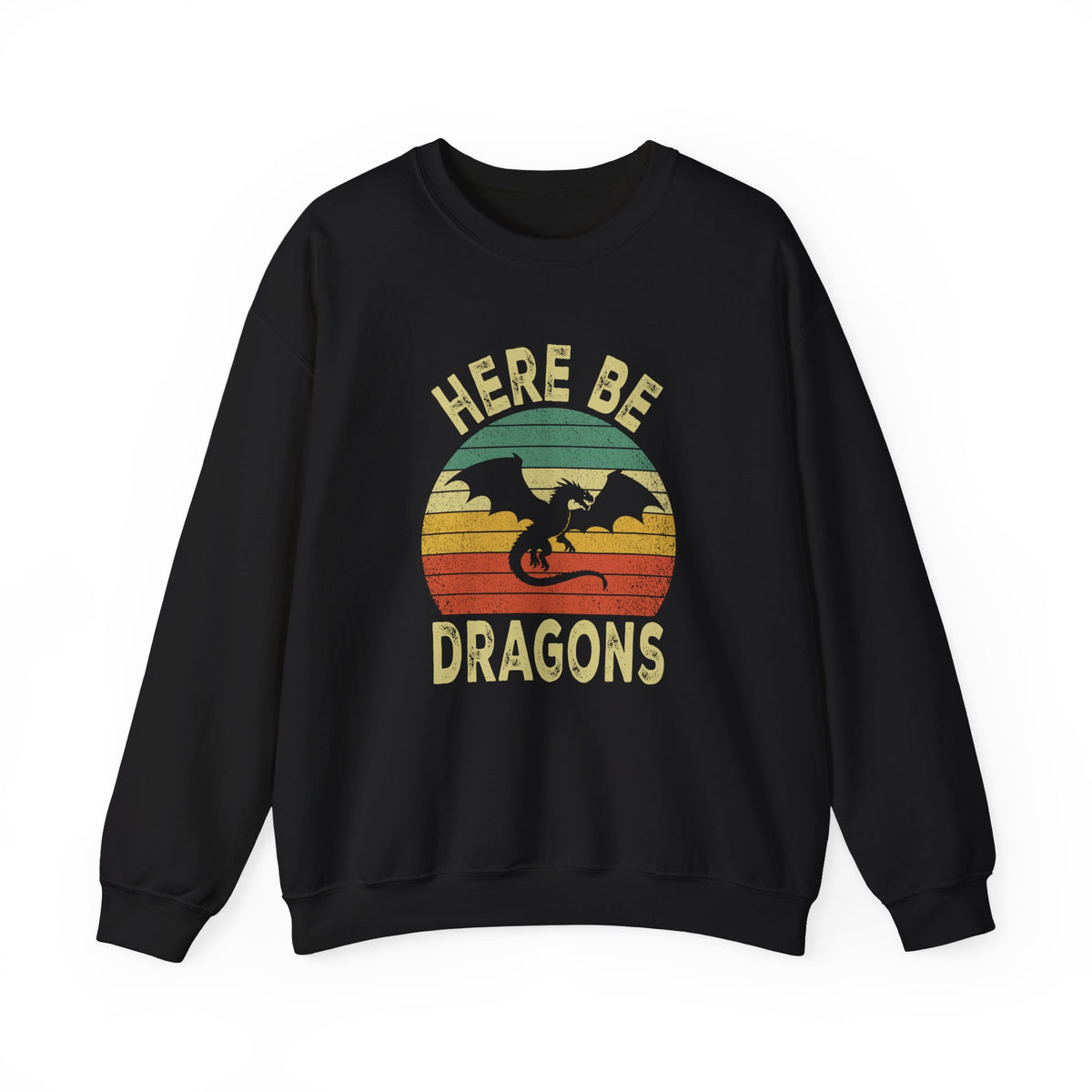 Here Be Dragons Sweatshirt