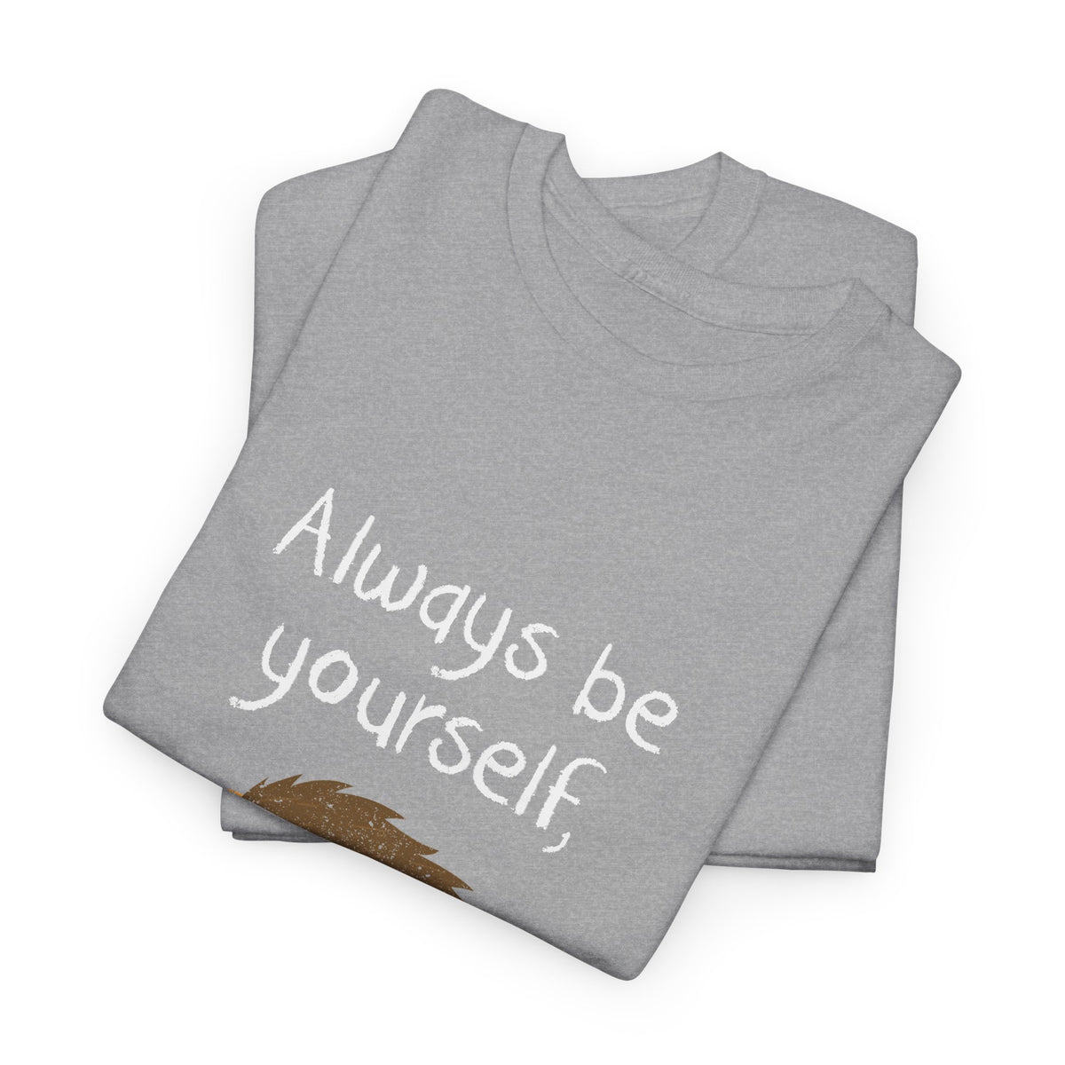 Always Be A Hedgehog