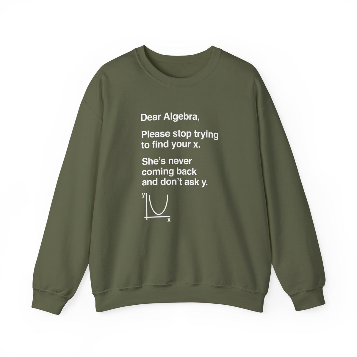 Dear Algebra Sweatshirt