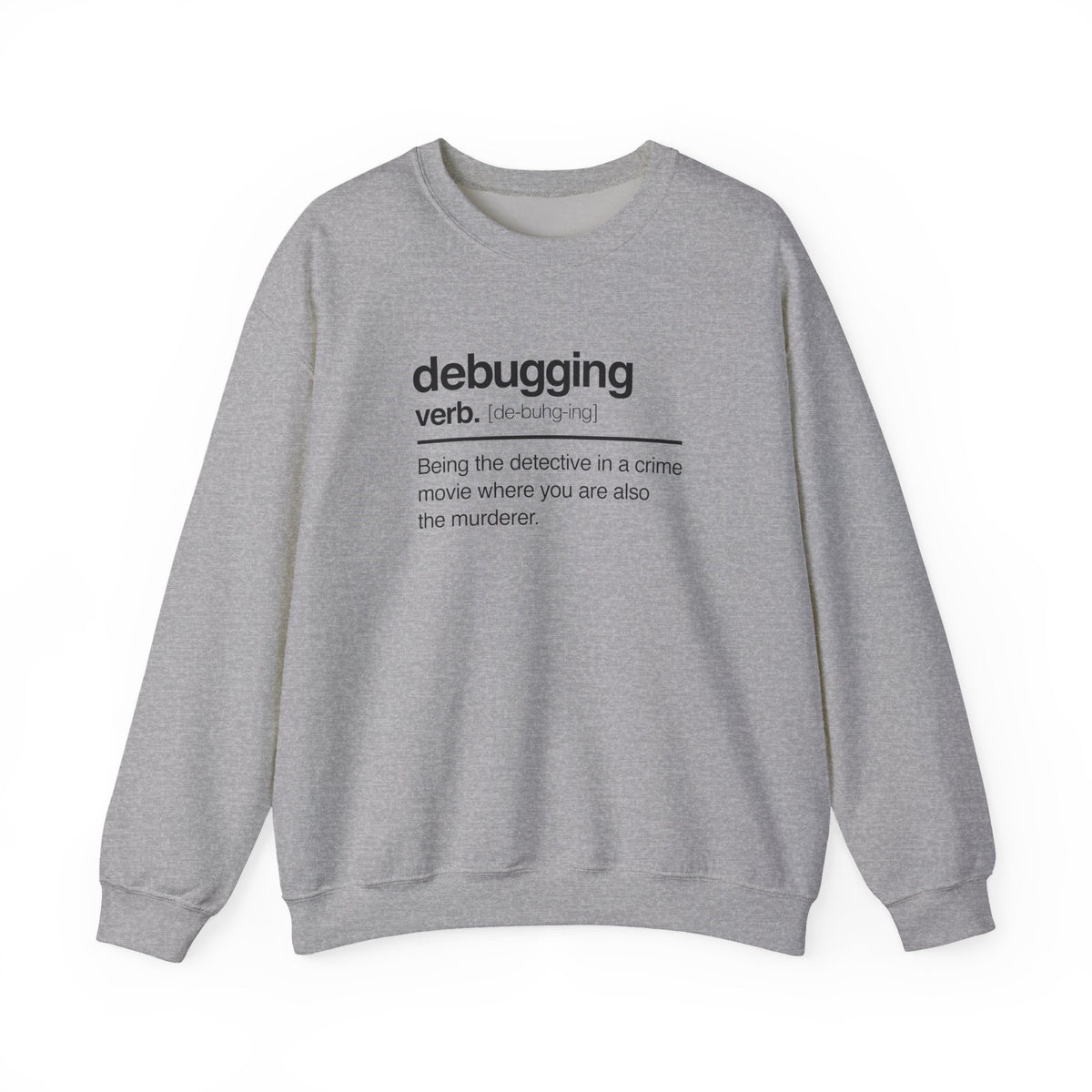 Debugging Verb Sweatshirt