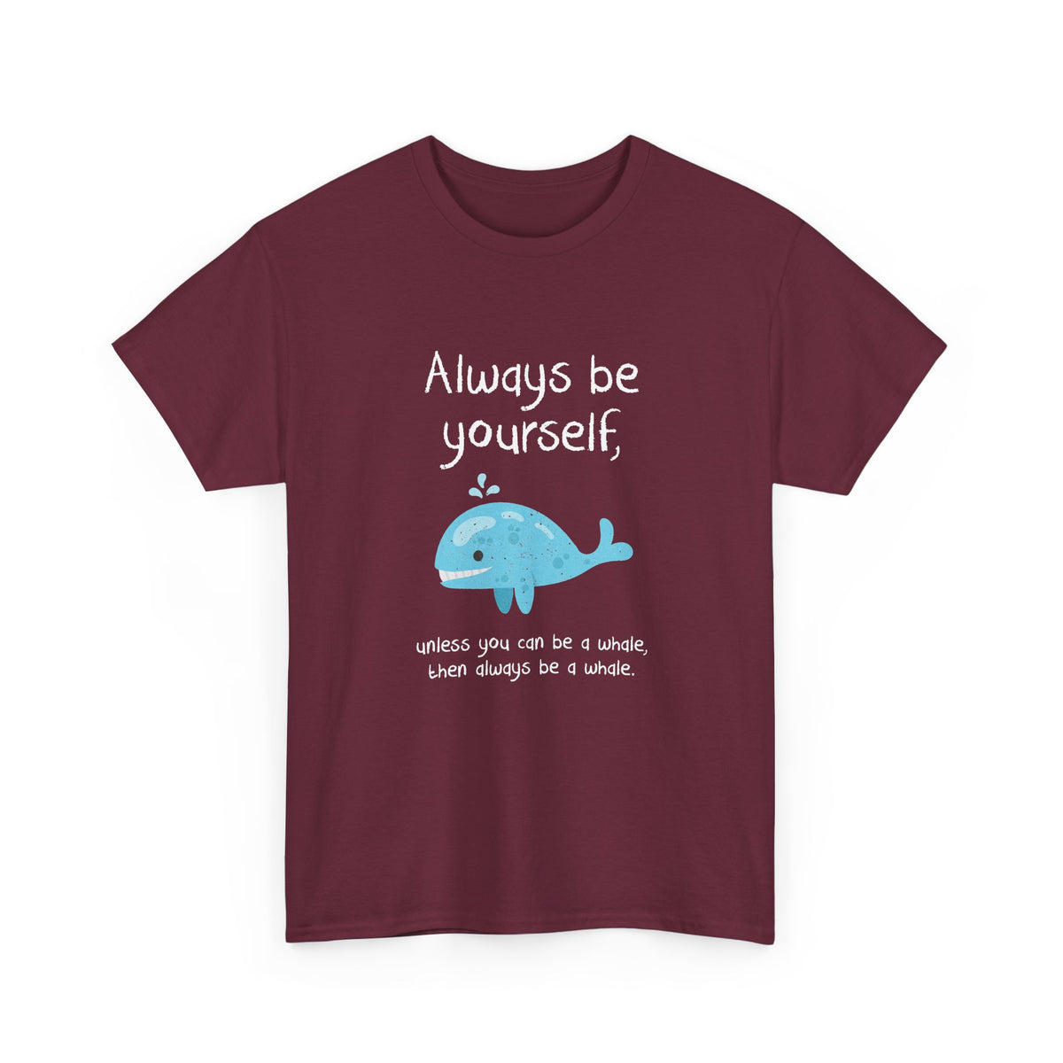 Always Be A Whale