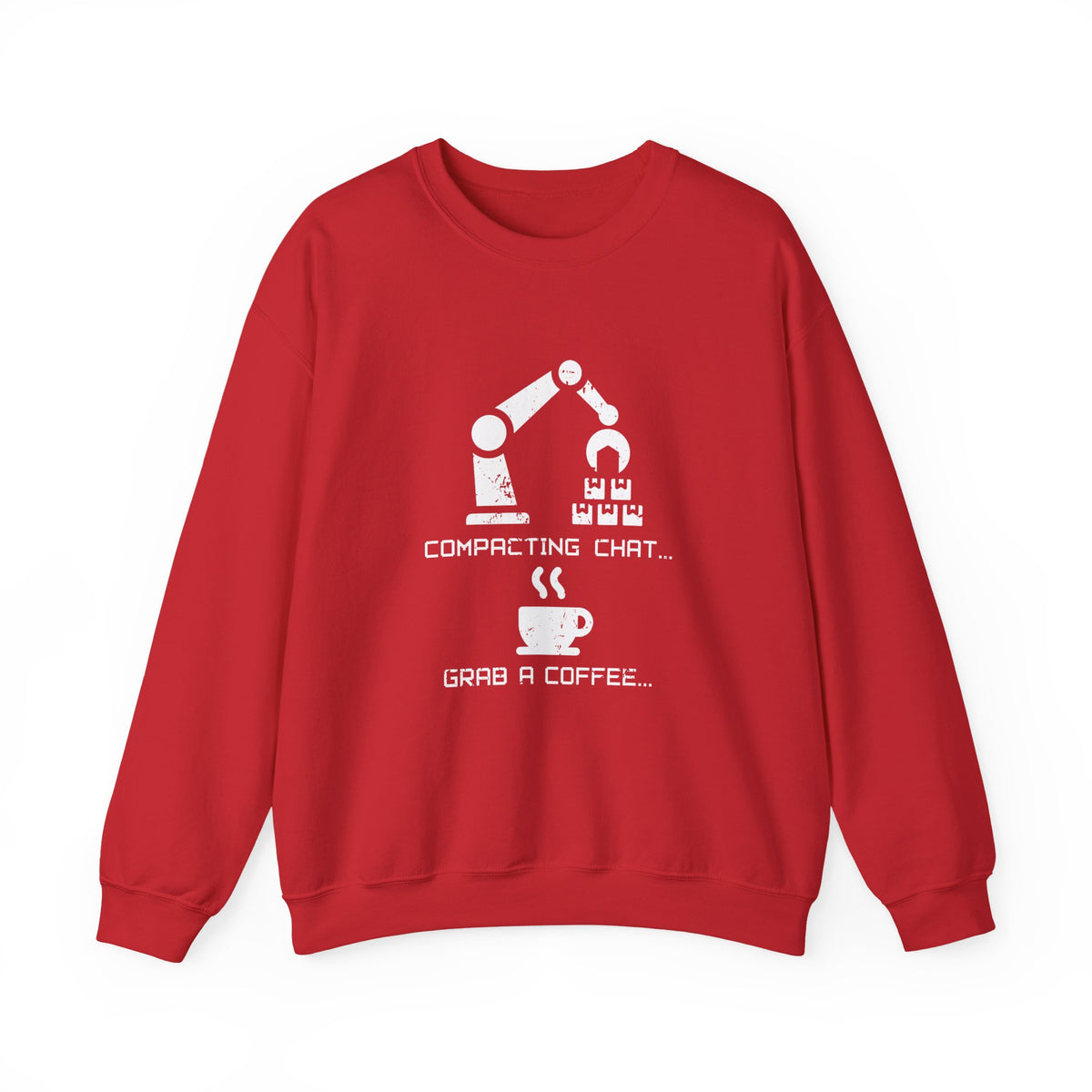 Compacting Chat Grab A Coffee Sweatshirt