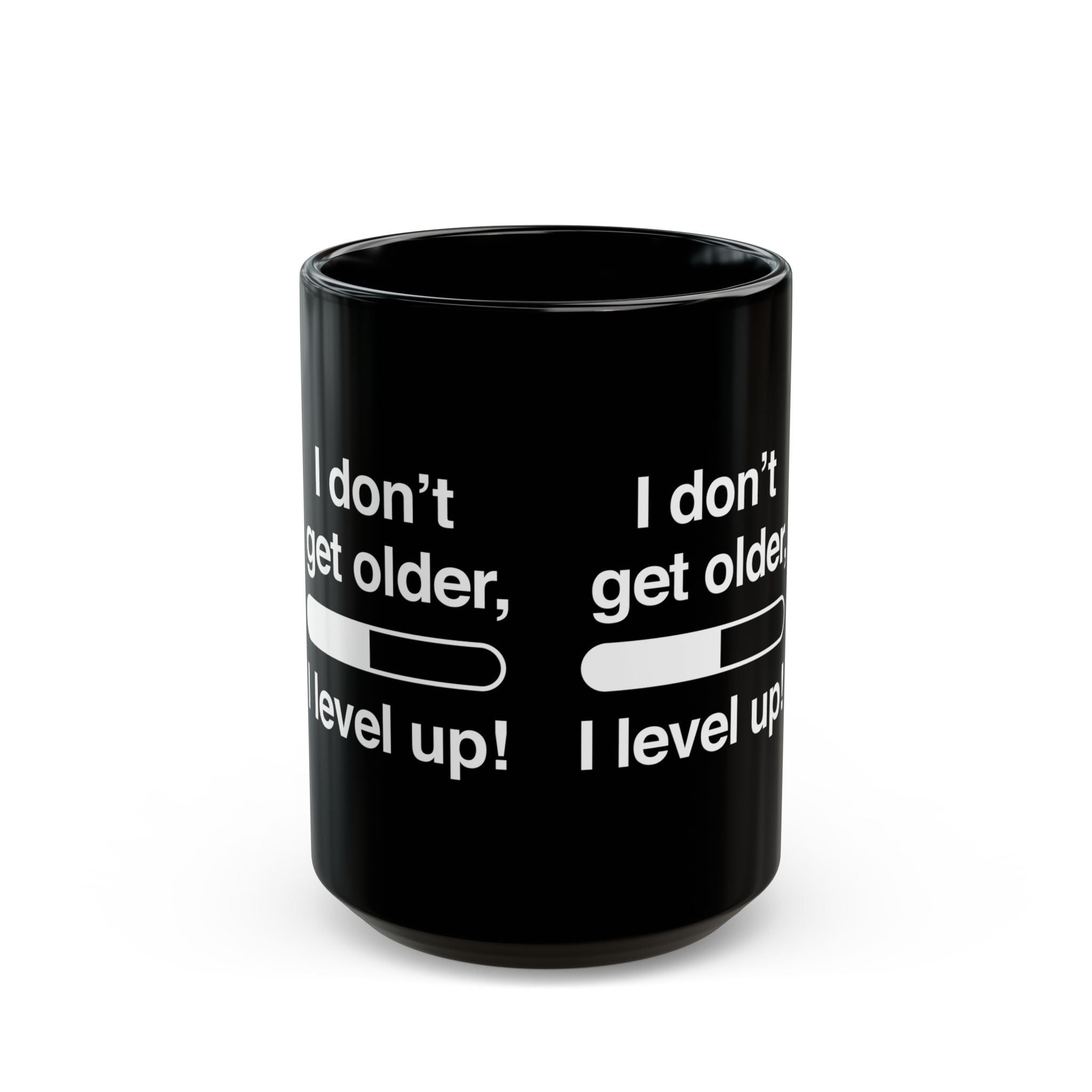 I Don't Get Older I Level Up - Black Glossy Mug