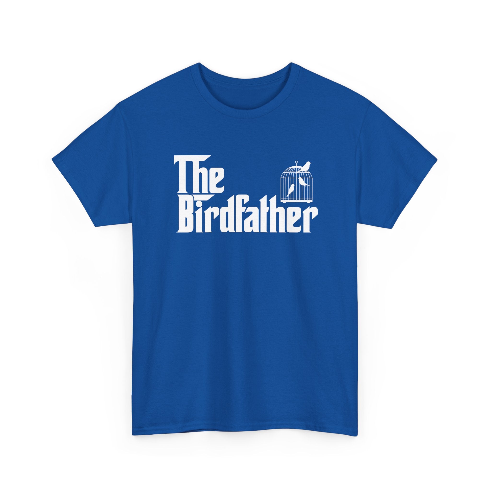 Funny Bird Owner Shirt The Birdfather Bird Dad Gift - Unisex Regular Crewneck T-Shirt