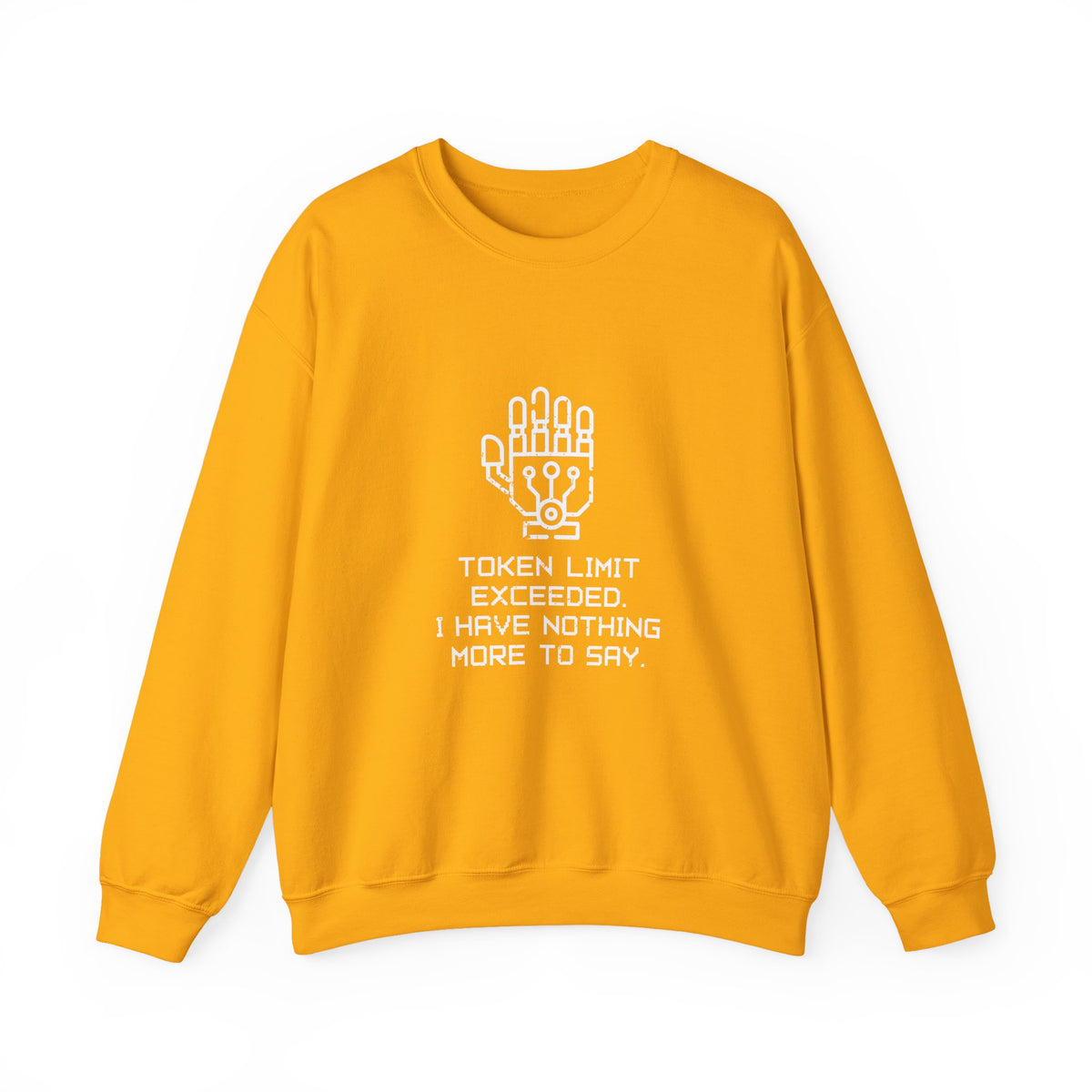 Token Limit Exceeded Sweatshirt
