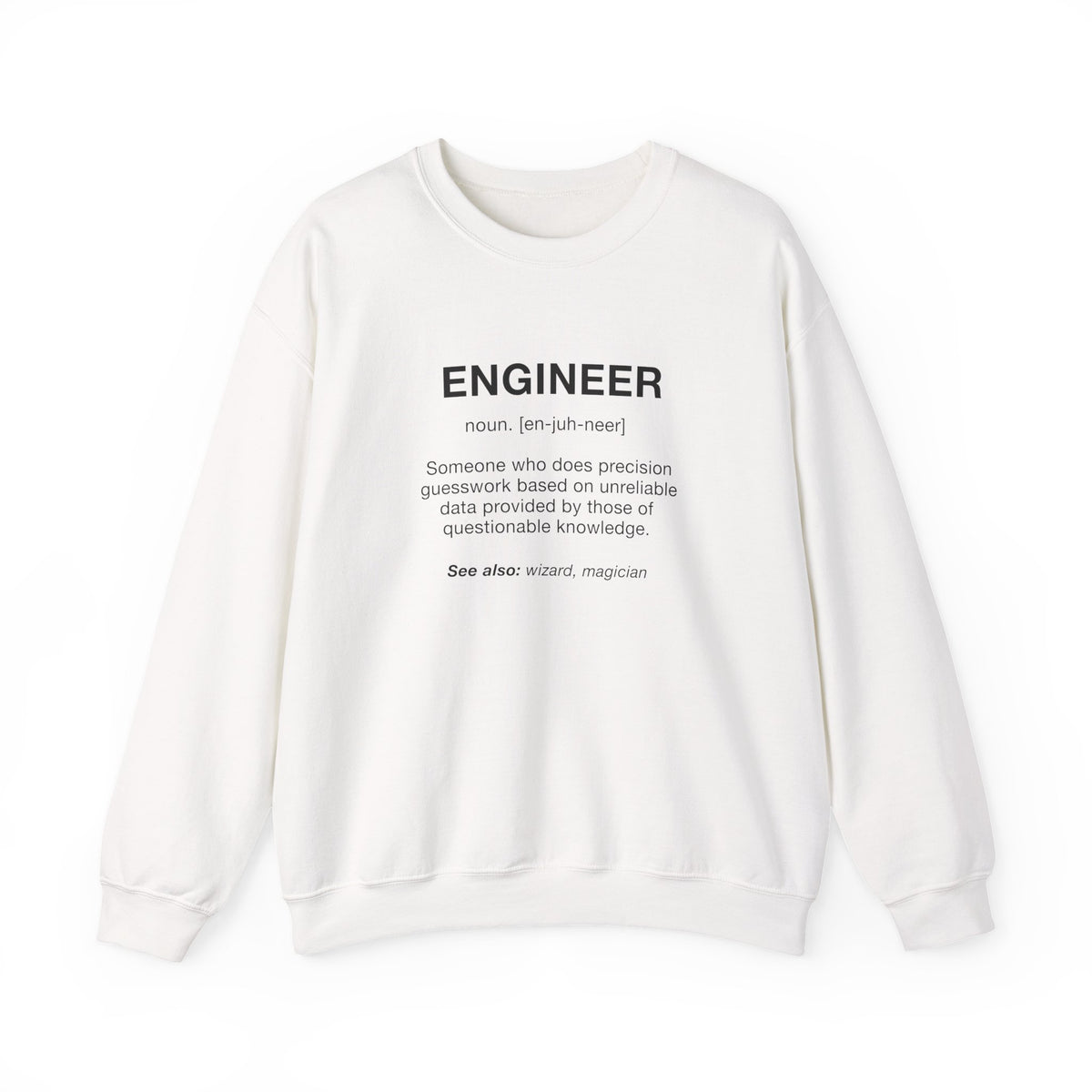 Engineer Noun Sweatshirt