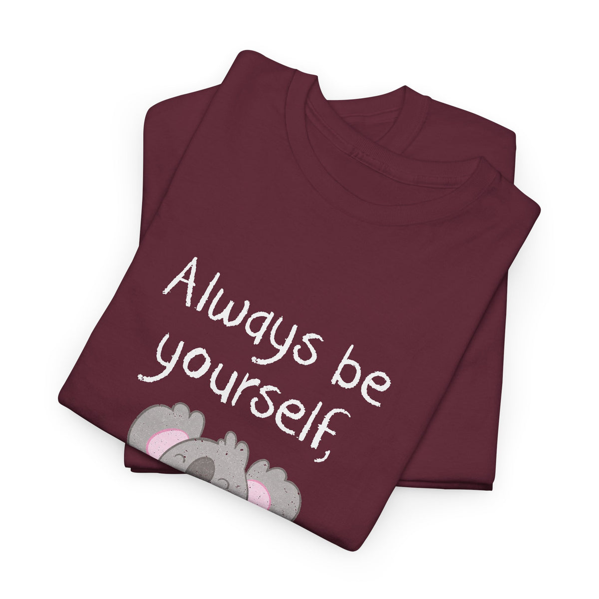 Always Be A Koala