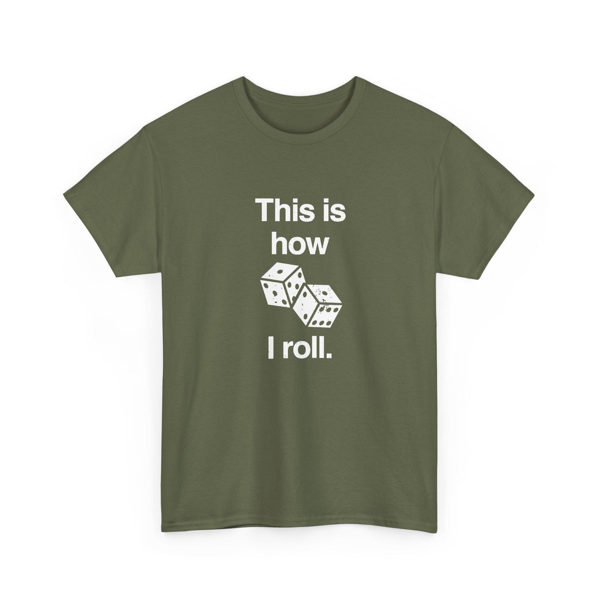 This Is How I Roll
