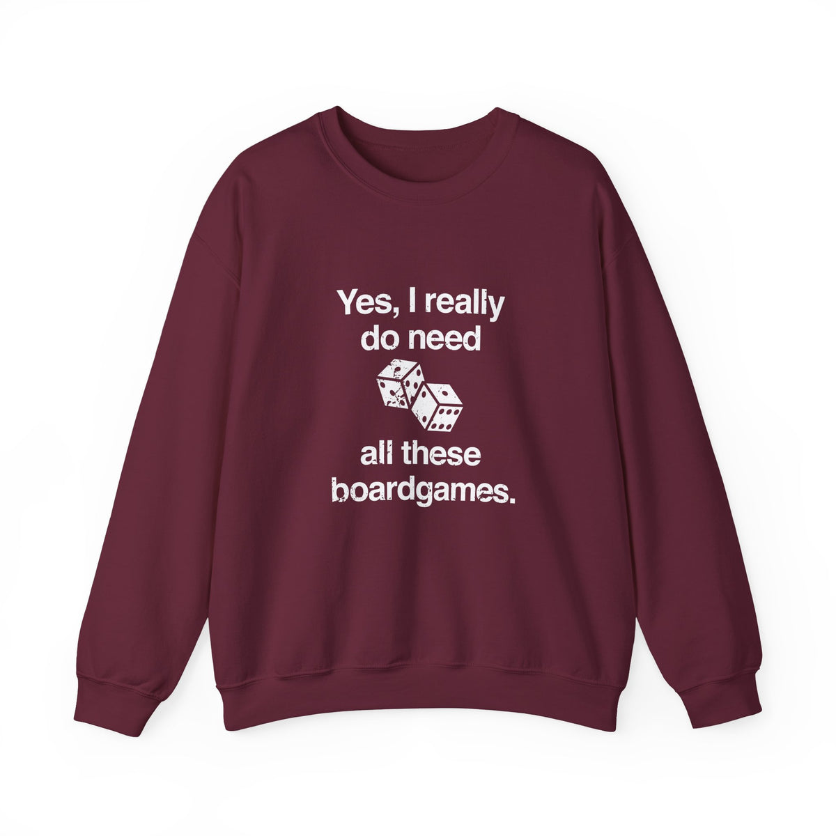 I Need All These Sweatshirt