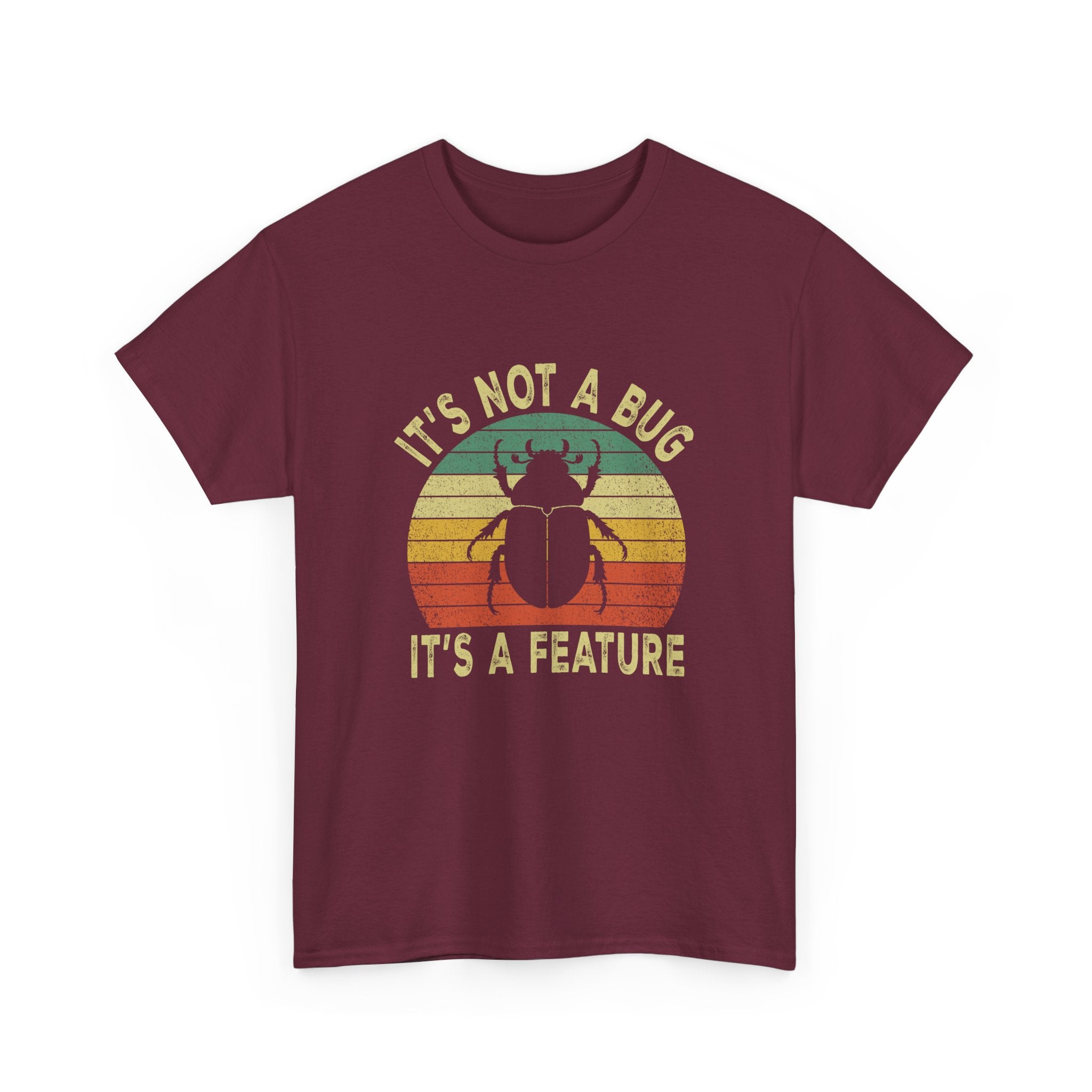 It's Not A Bug