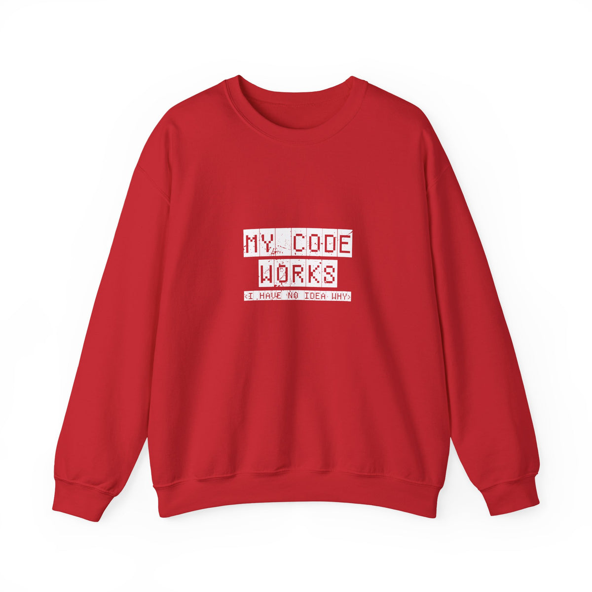 My Code Works Sweatshirt