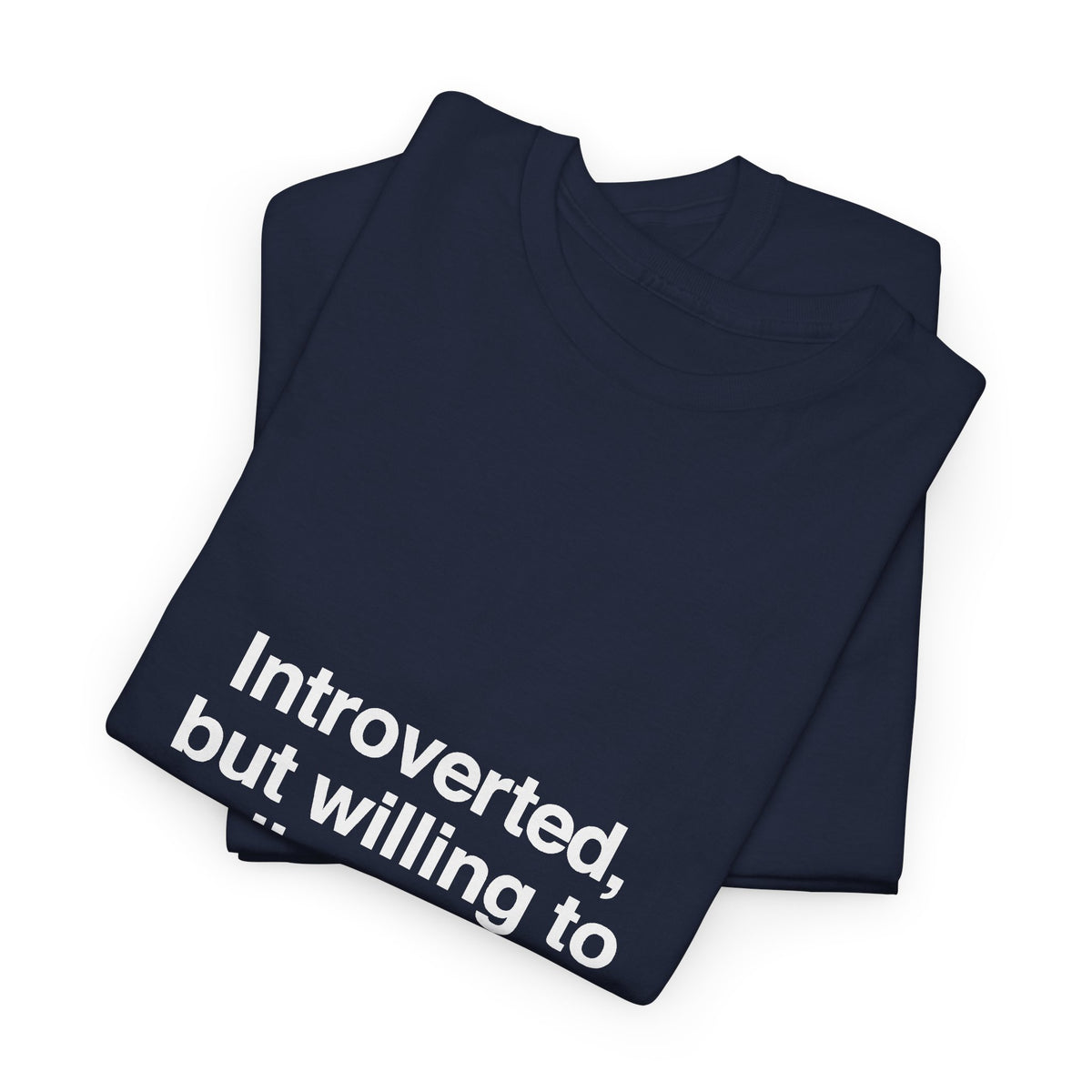 Willing To Discuss