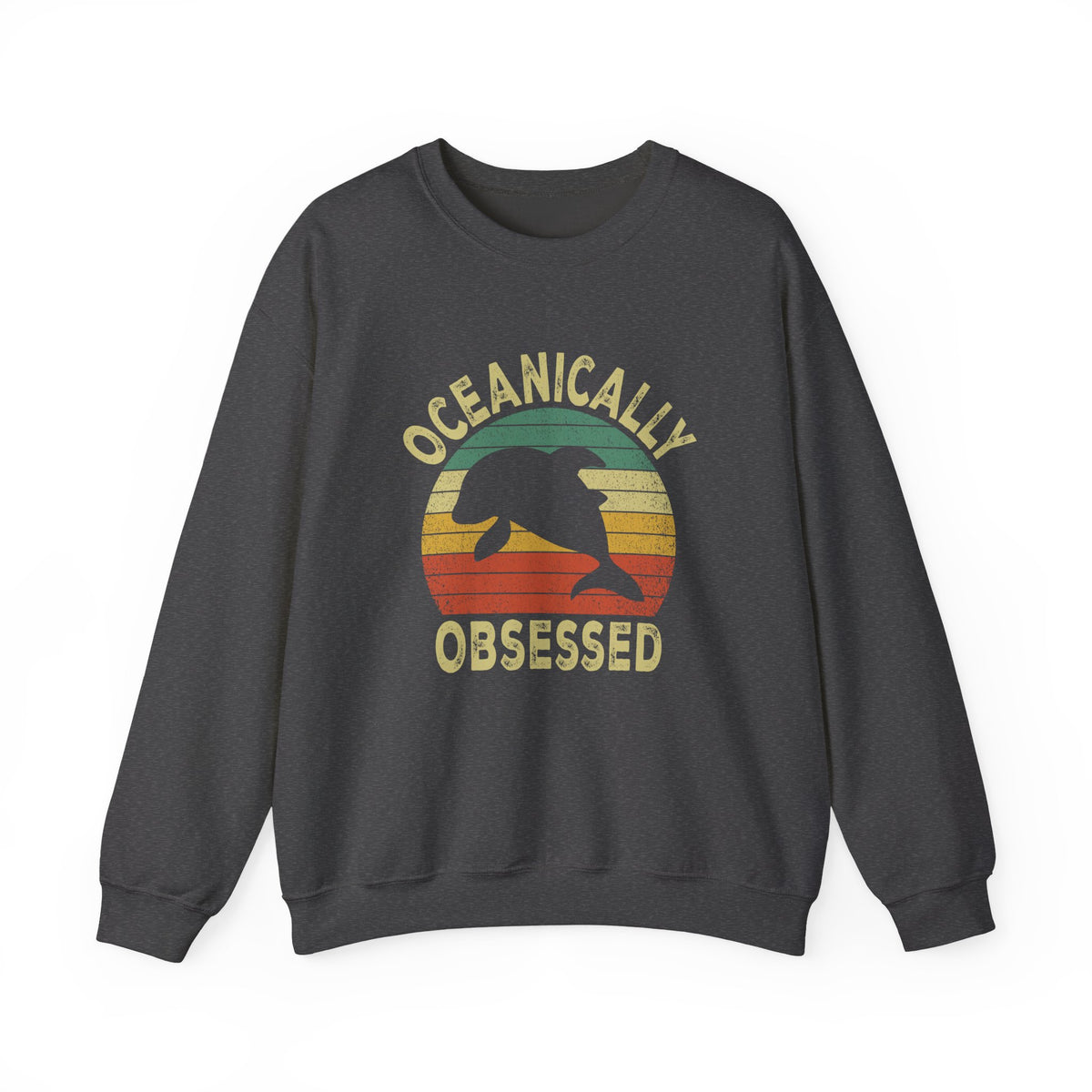 Oceanically Obsessed Sweatshirt