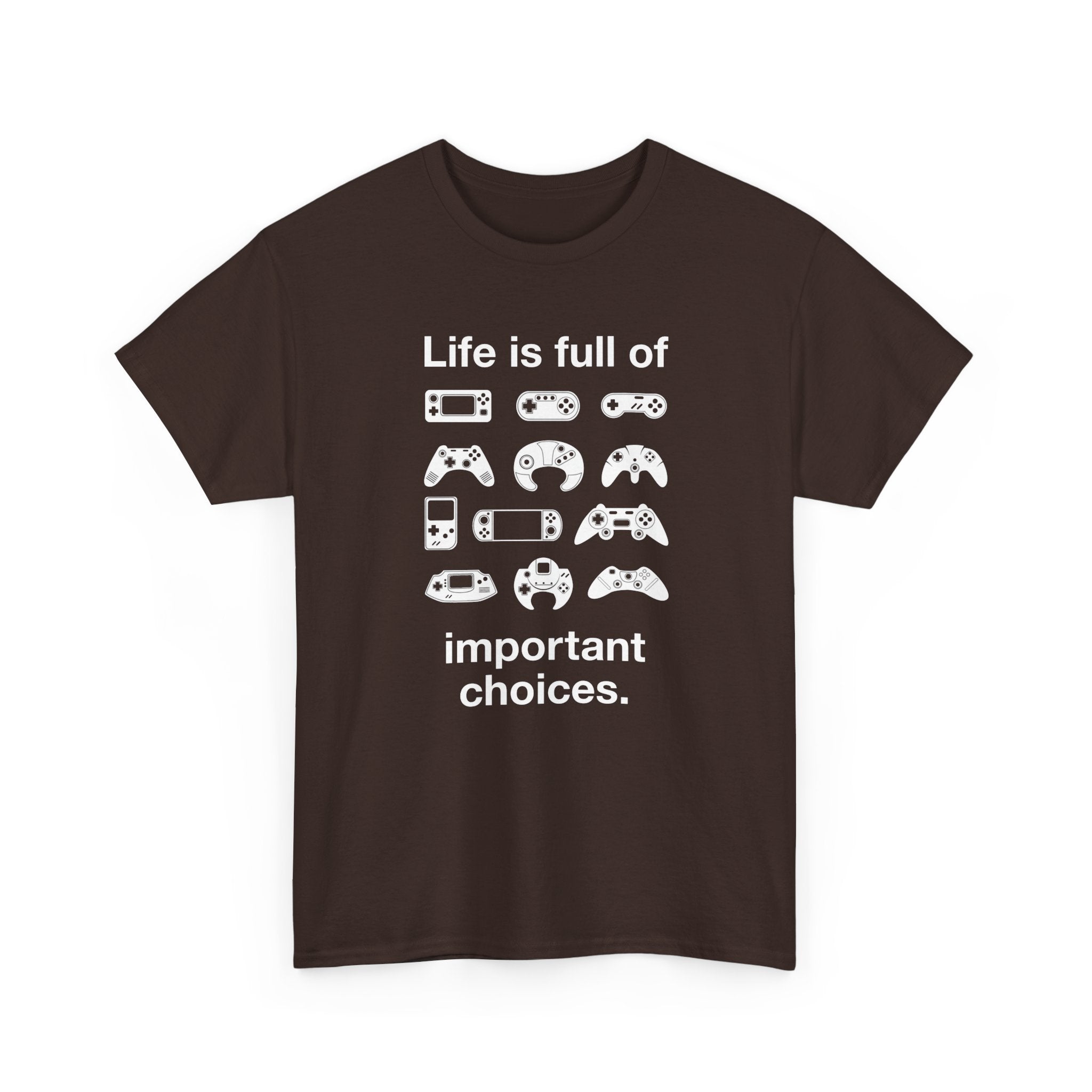 Life is Full of Important Choices - Geek Video Gamer - Regular Unisex Crewneck T-Shirt