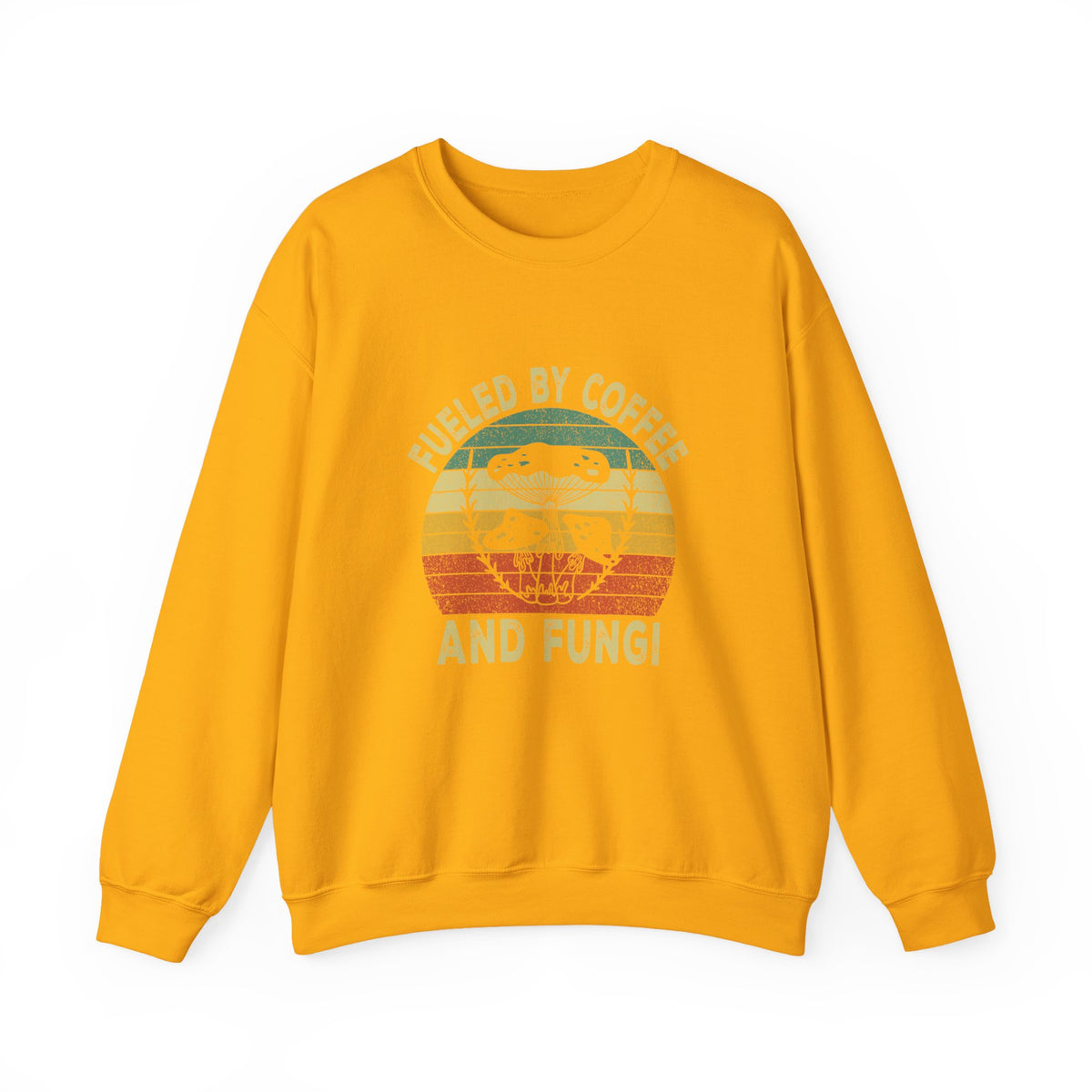 Fueled By Coffee And Fungi Sweatshirt