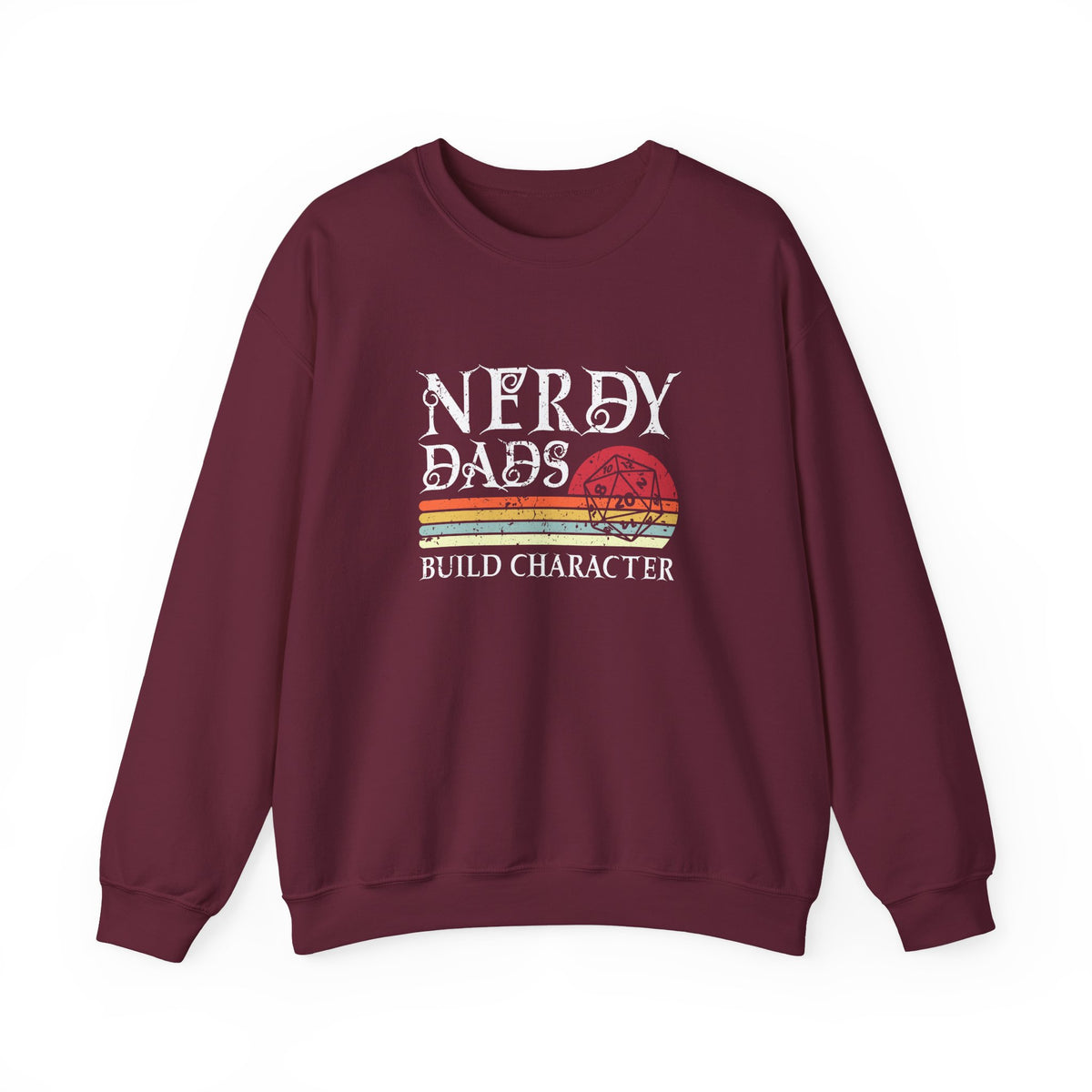 Nerdy Dads Build Character Sweatshirt