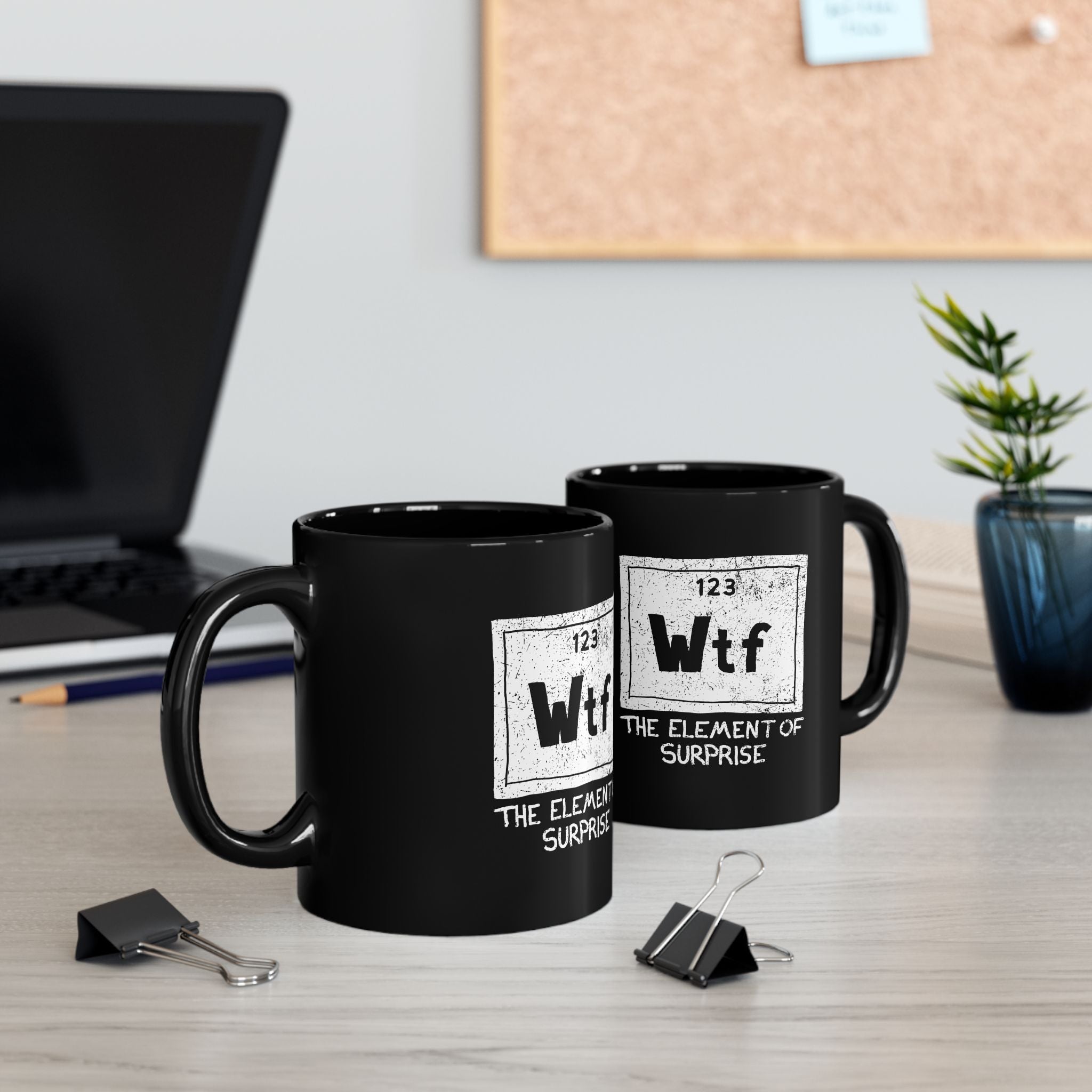 Wtf - The Element of Surprise - Black Glossy Mug