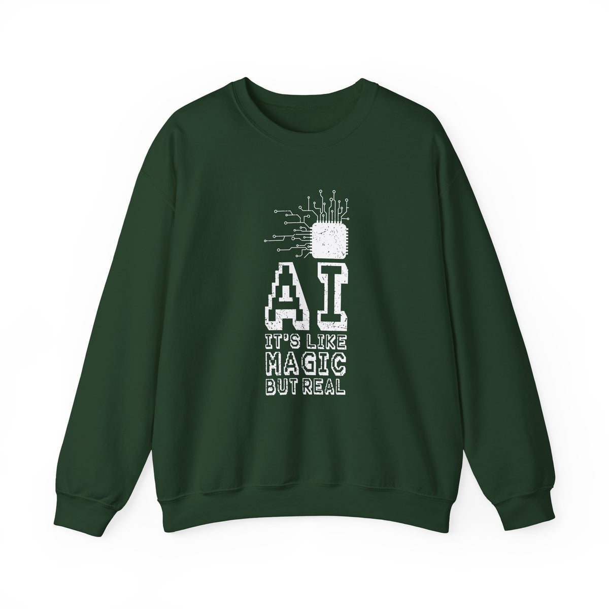 AI Like Magic But Real Sweatshirt