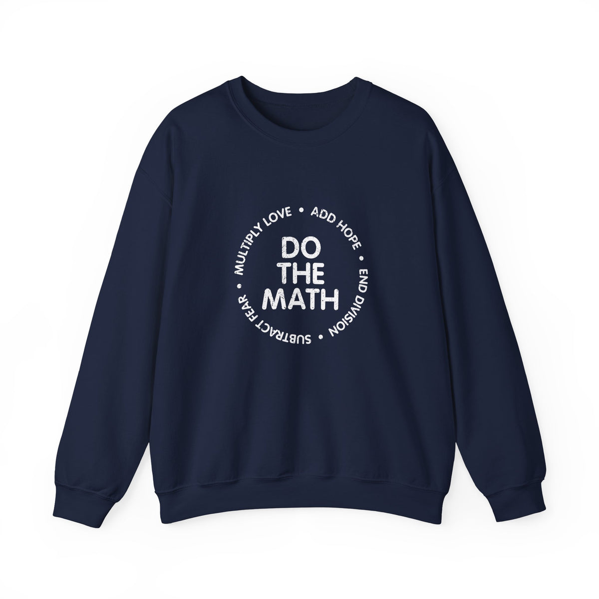 Do The Math Sweatshirt