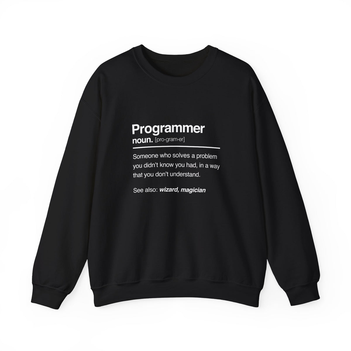 Programmer Noun Sweatshirt