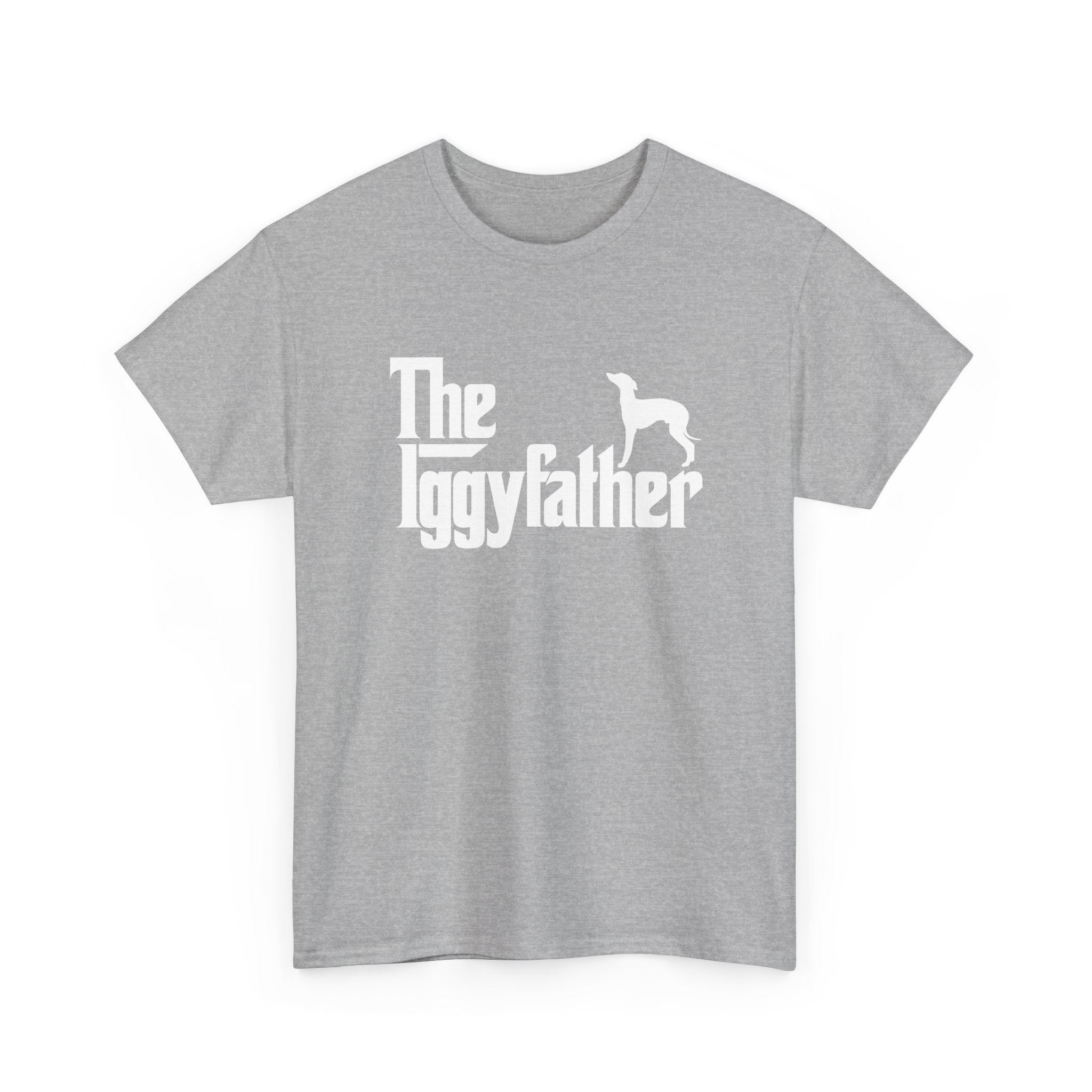 Italian Greyhound Shirt The Iggyfather Iggy Dog Dad Gift - Unisex Regular Crewneck T-Shirt