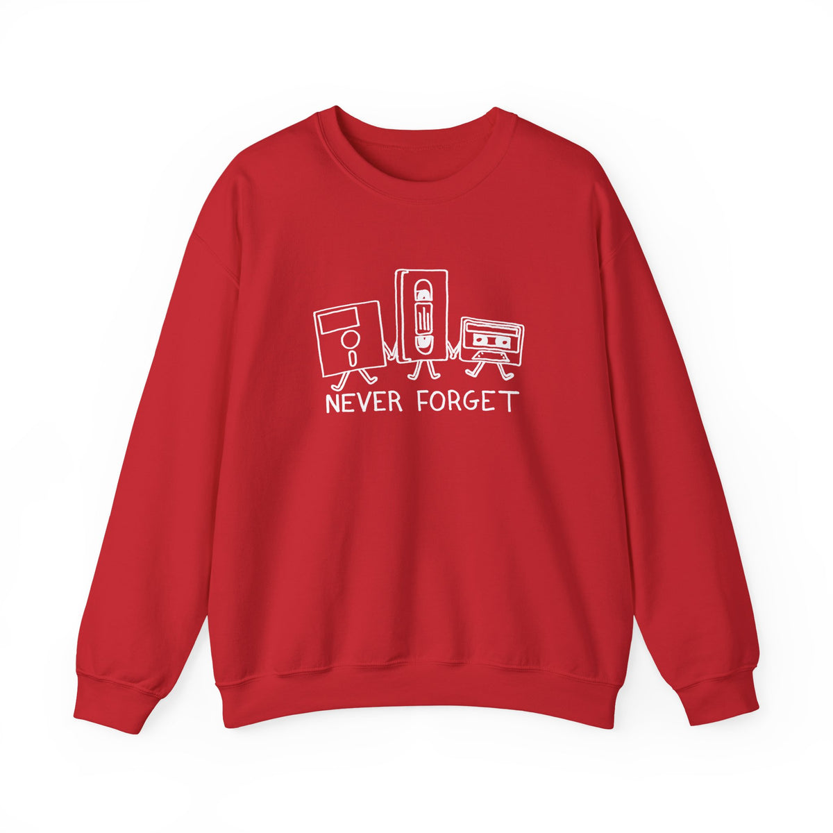 Never Forget Sweatshirt